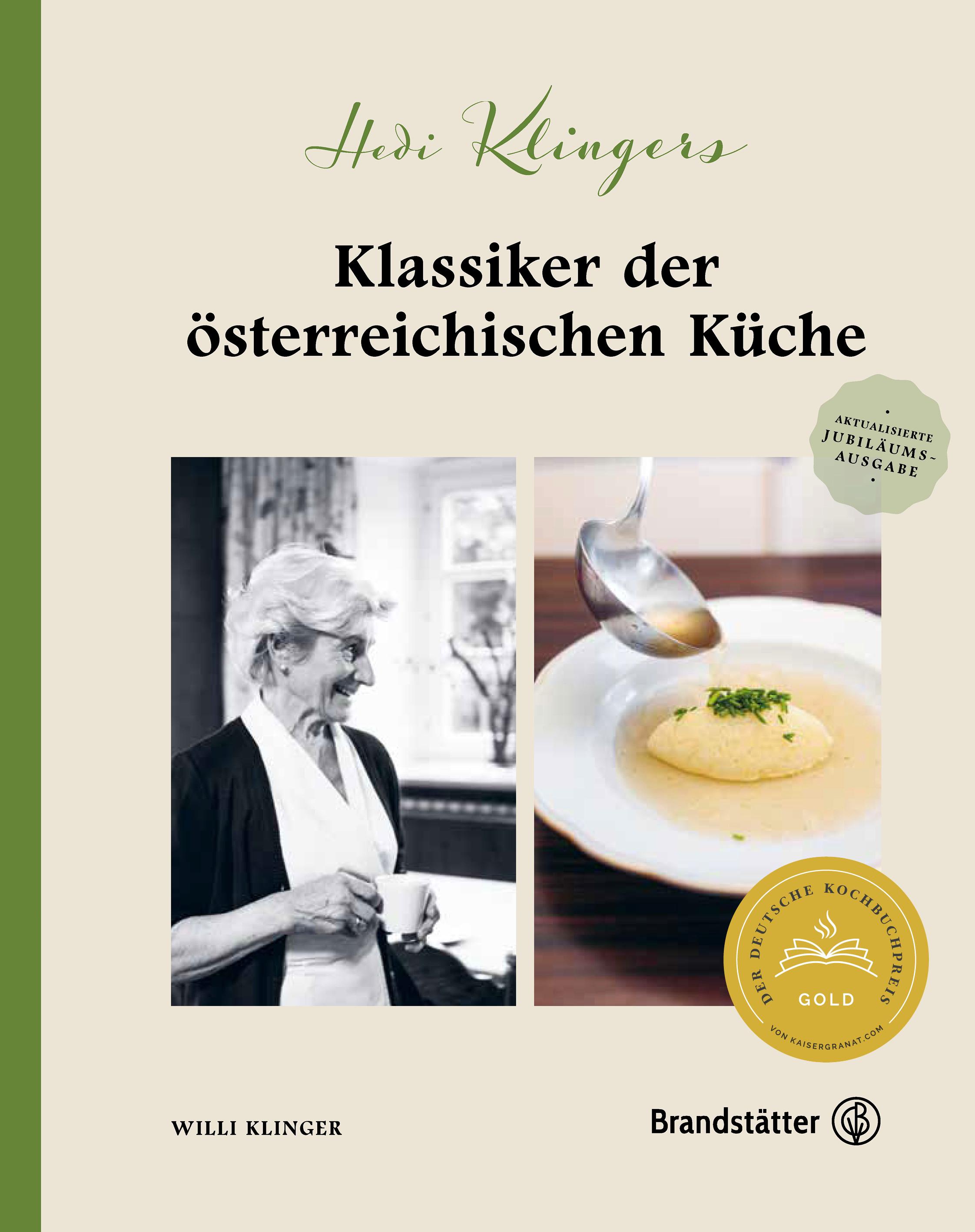 Hedi Klingers Klassiker der österreichischen Küche