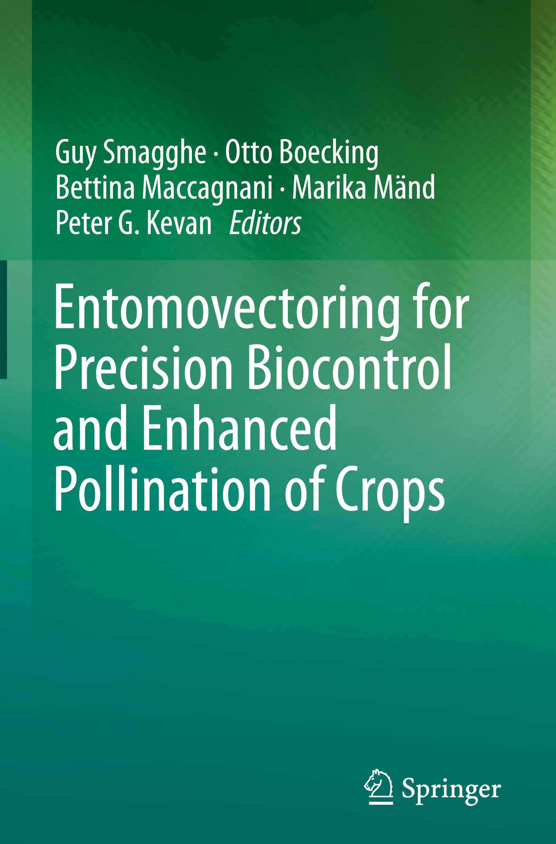 Entomovectoring for Precision Biocontrol and Enhanced Pollination of Crops