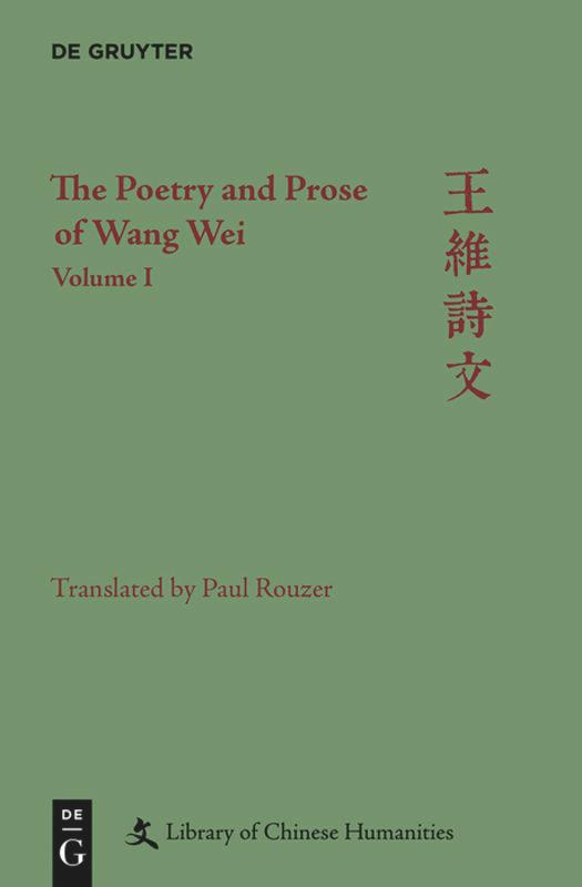 The Poetry and Prose of Wang Wei