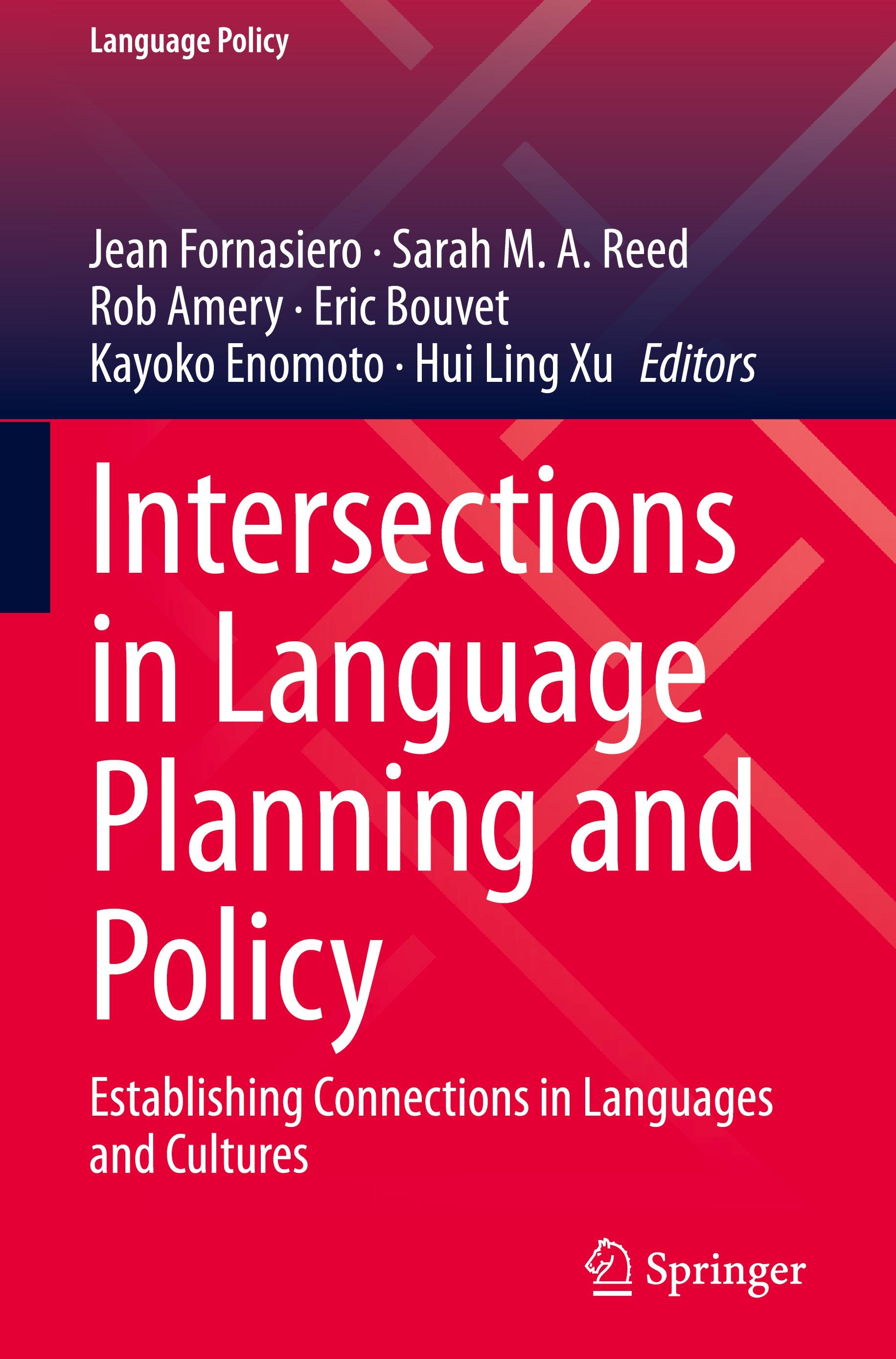 Intersections in Language Planning and Policy