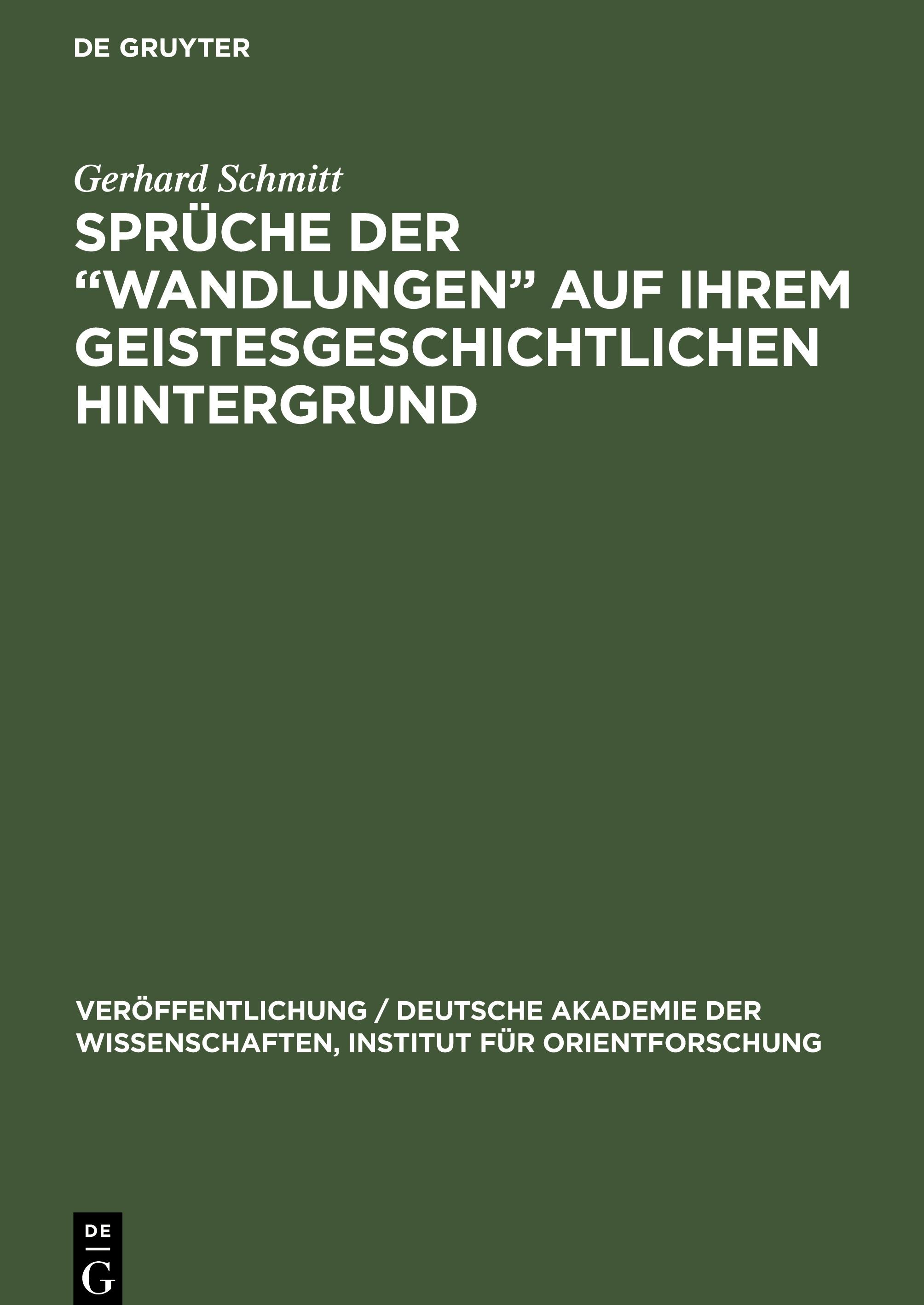 Sprüche der ¿Wandlungen¿ auf ihrem geistesgeschichtlichen Hintergrund