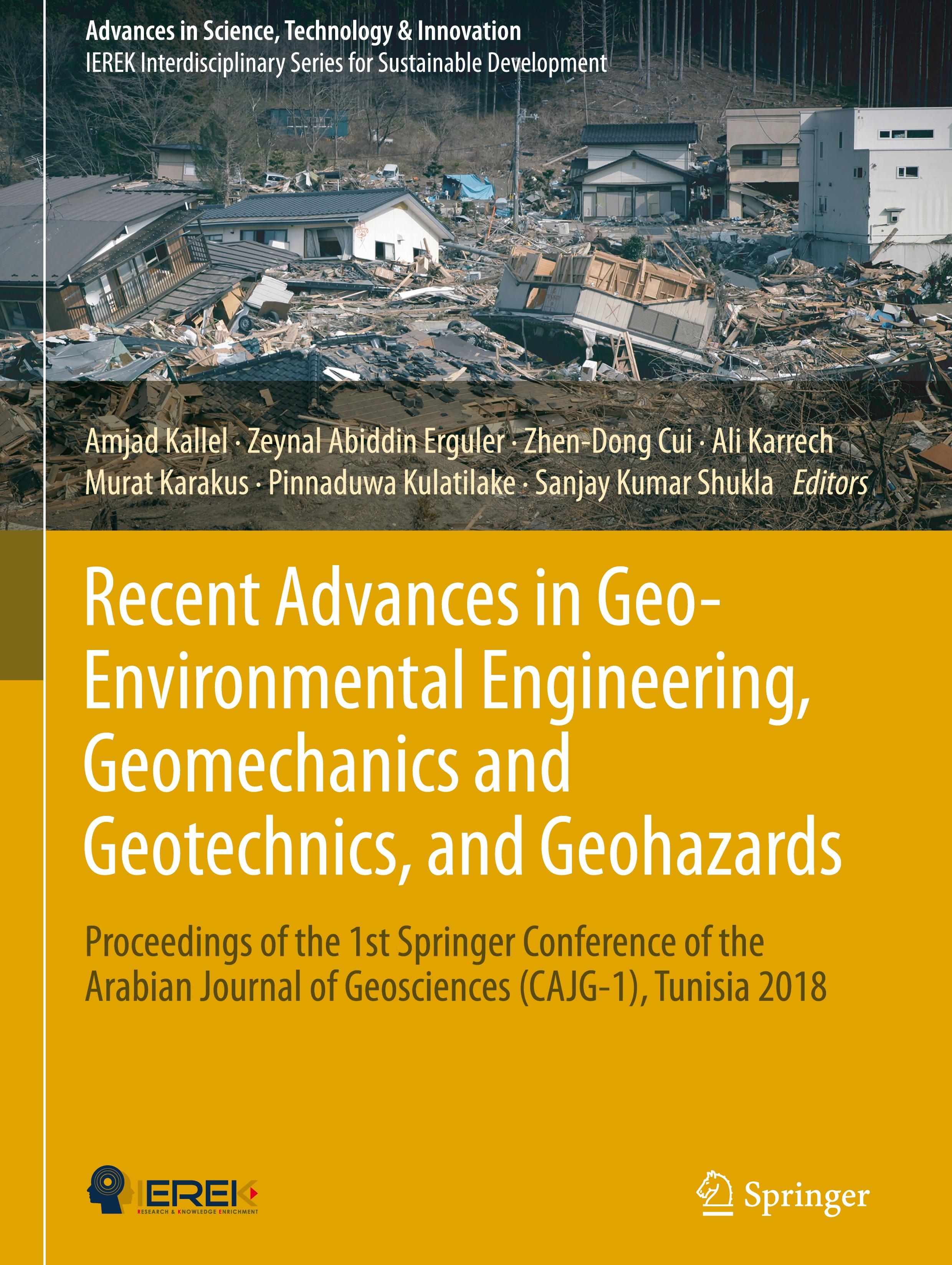 Recent Advances in Geo-Environmental Engineering, Geomechanics and Geotechnics, and Geohazards