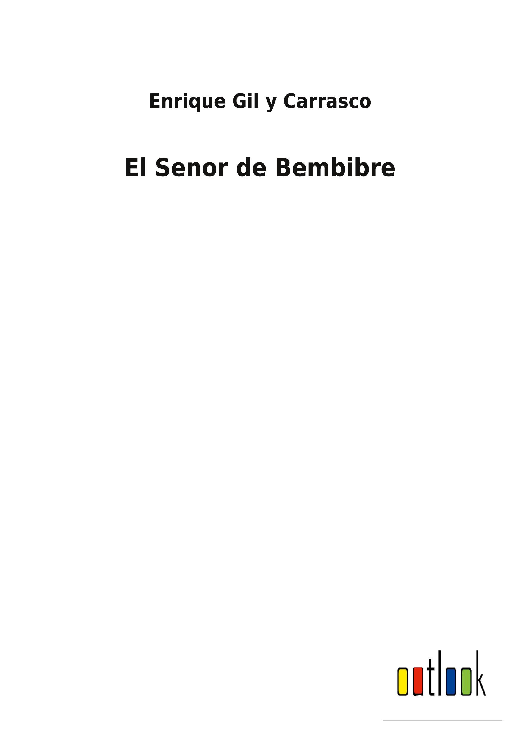 El Senor de Bembibre