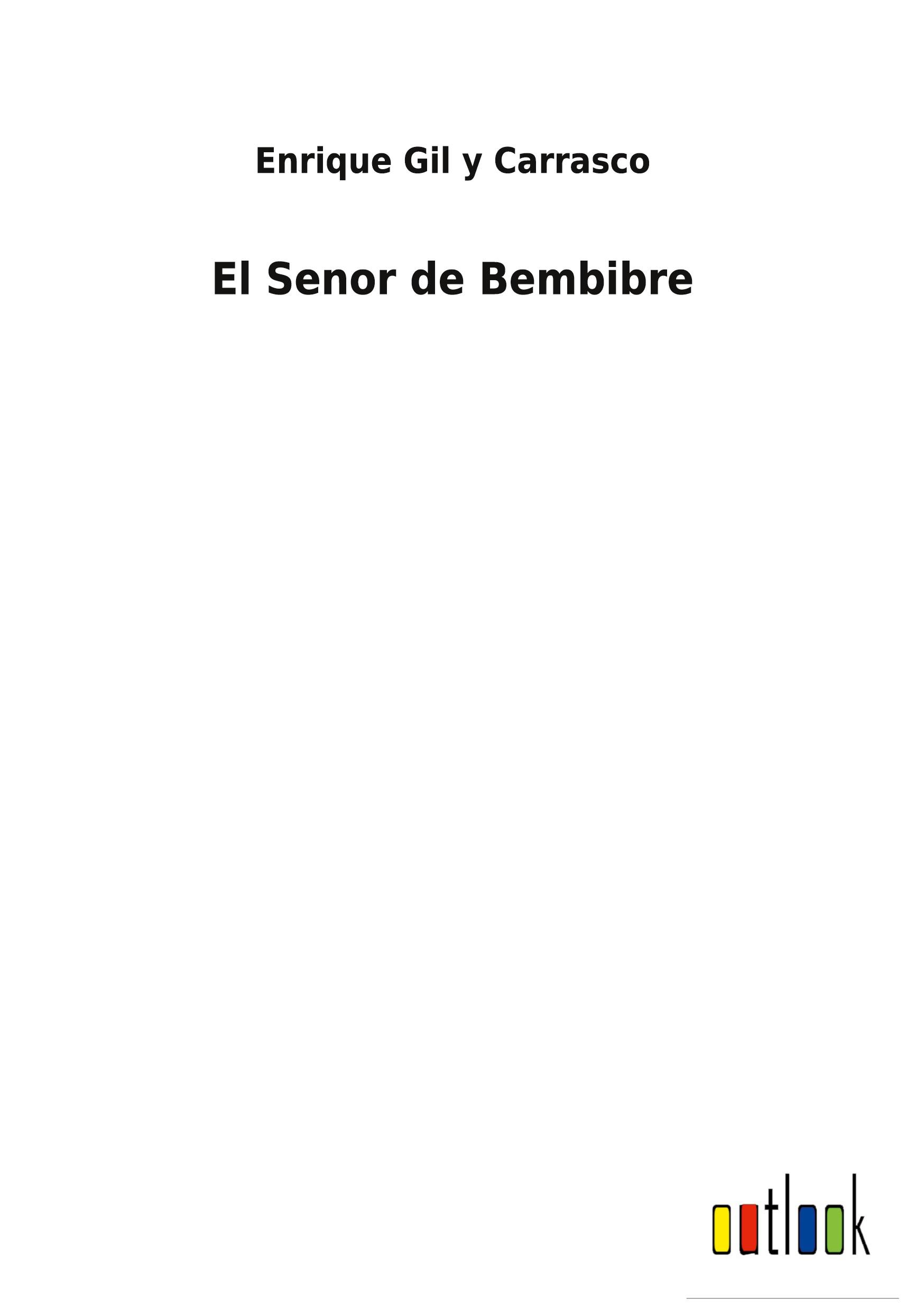 El Senor de Bembibre