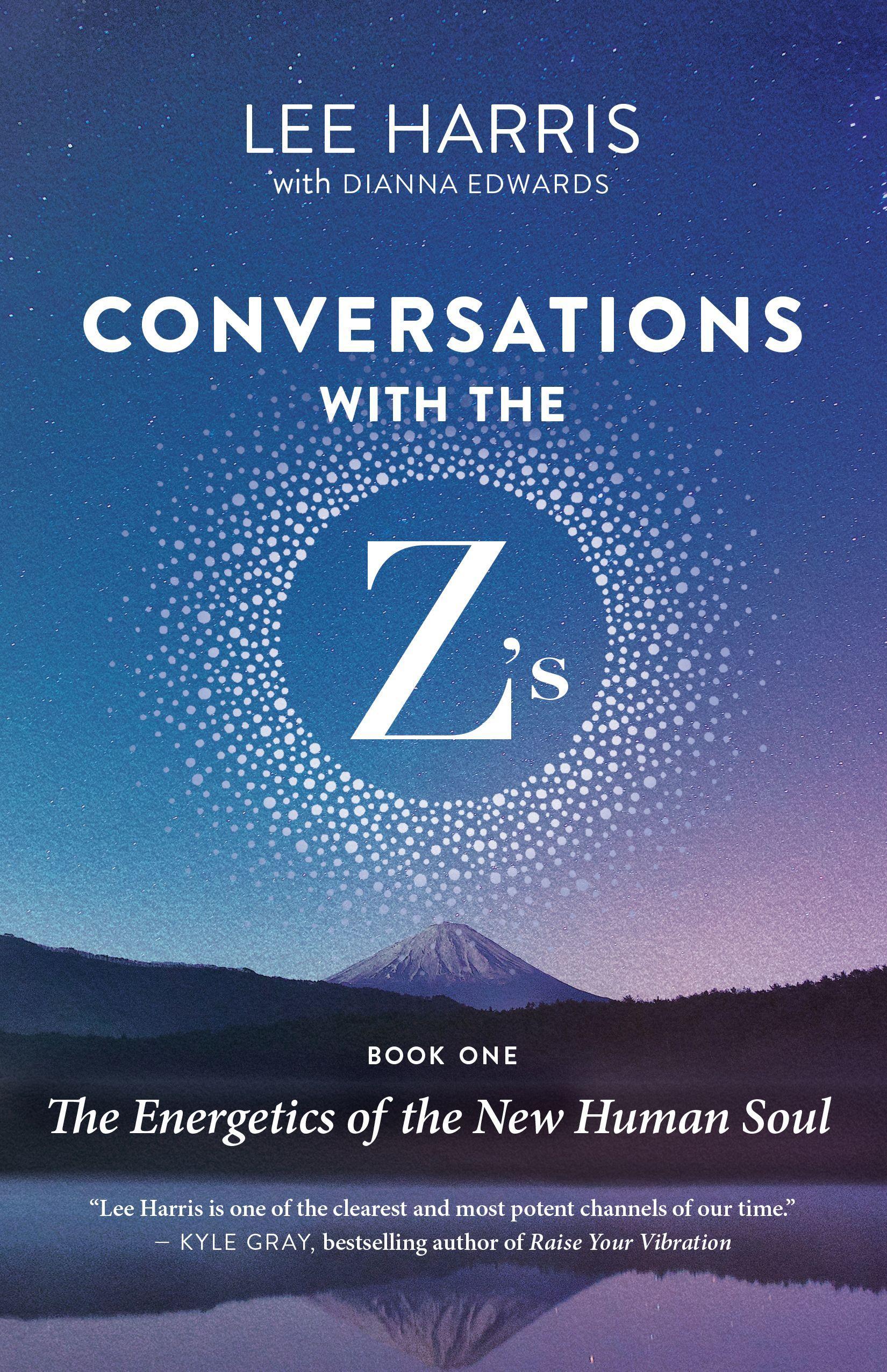 Conversations with the Z'S, Book One