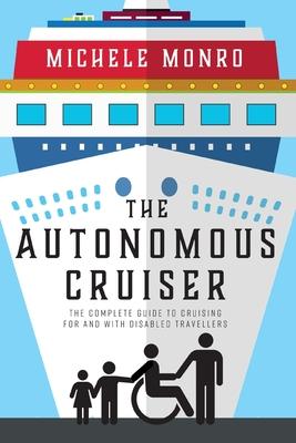 The Autonomous Cruiser