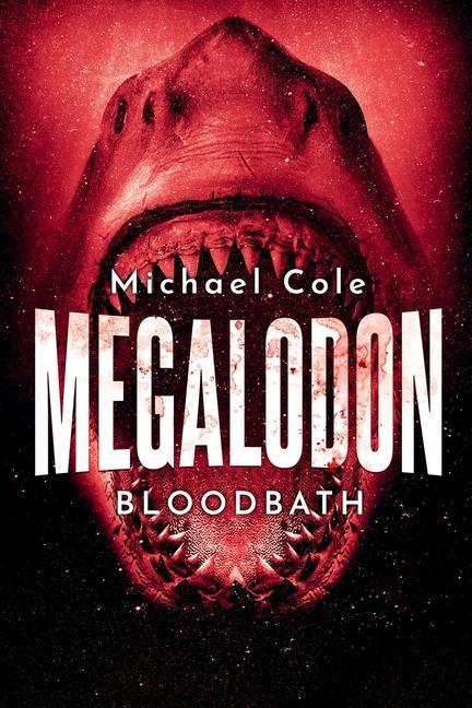 Megalodon: Bloodbath