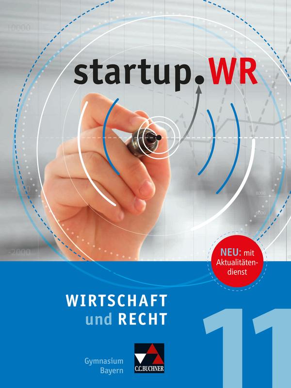 startup.WR Schülerbuch 2 Gymnasium Bayern G9