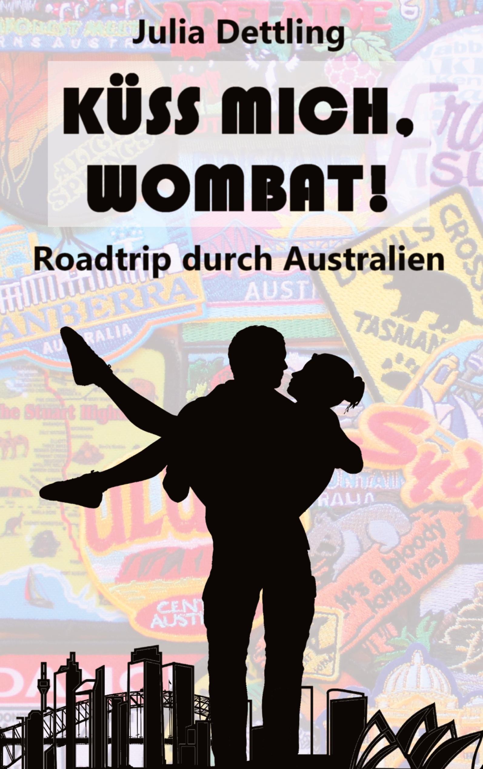 Küss mich, Wombat!