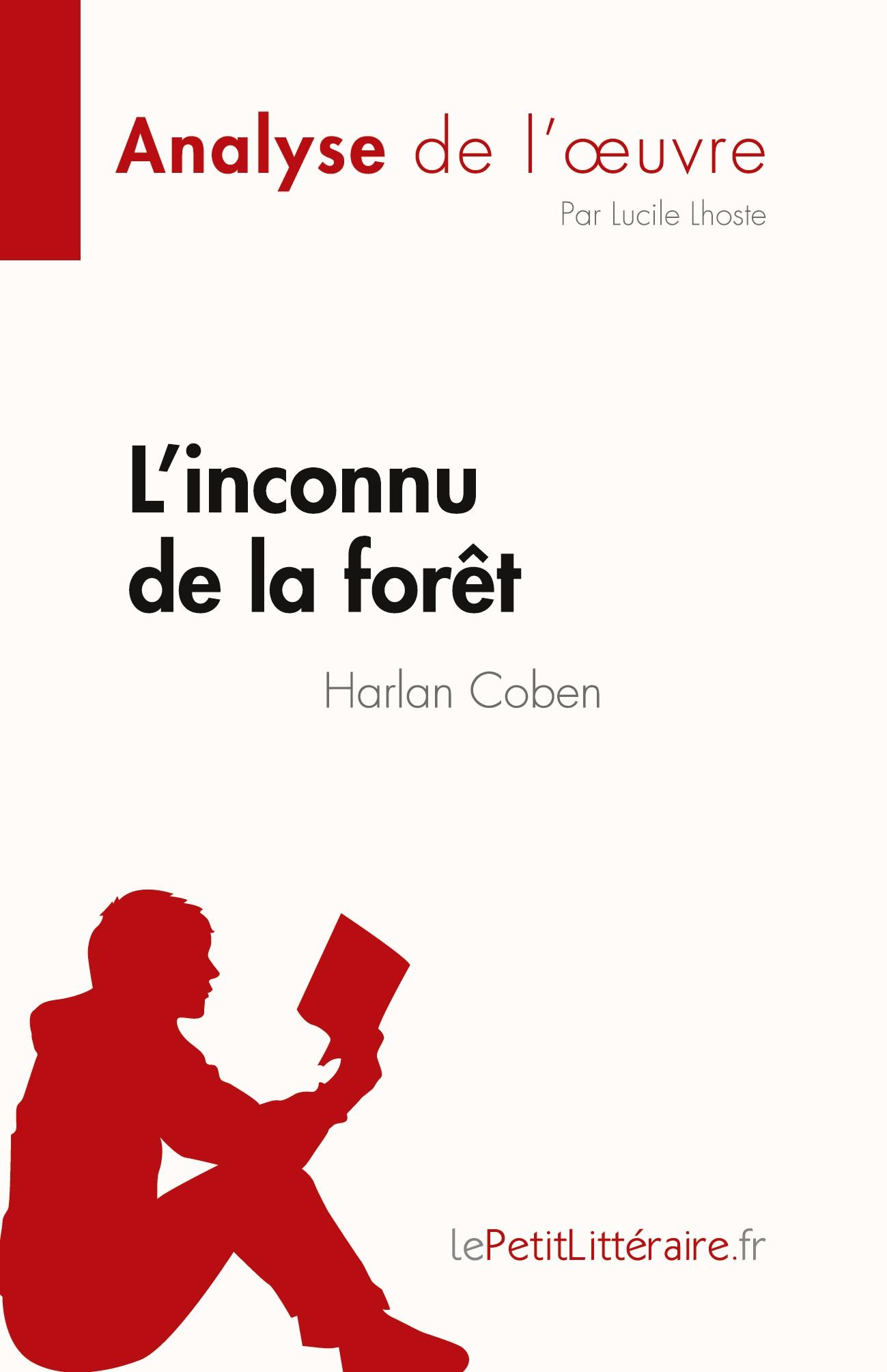 L'inconnu de la forêt de Harlan Coben (Analyse de l'¿uvre)