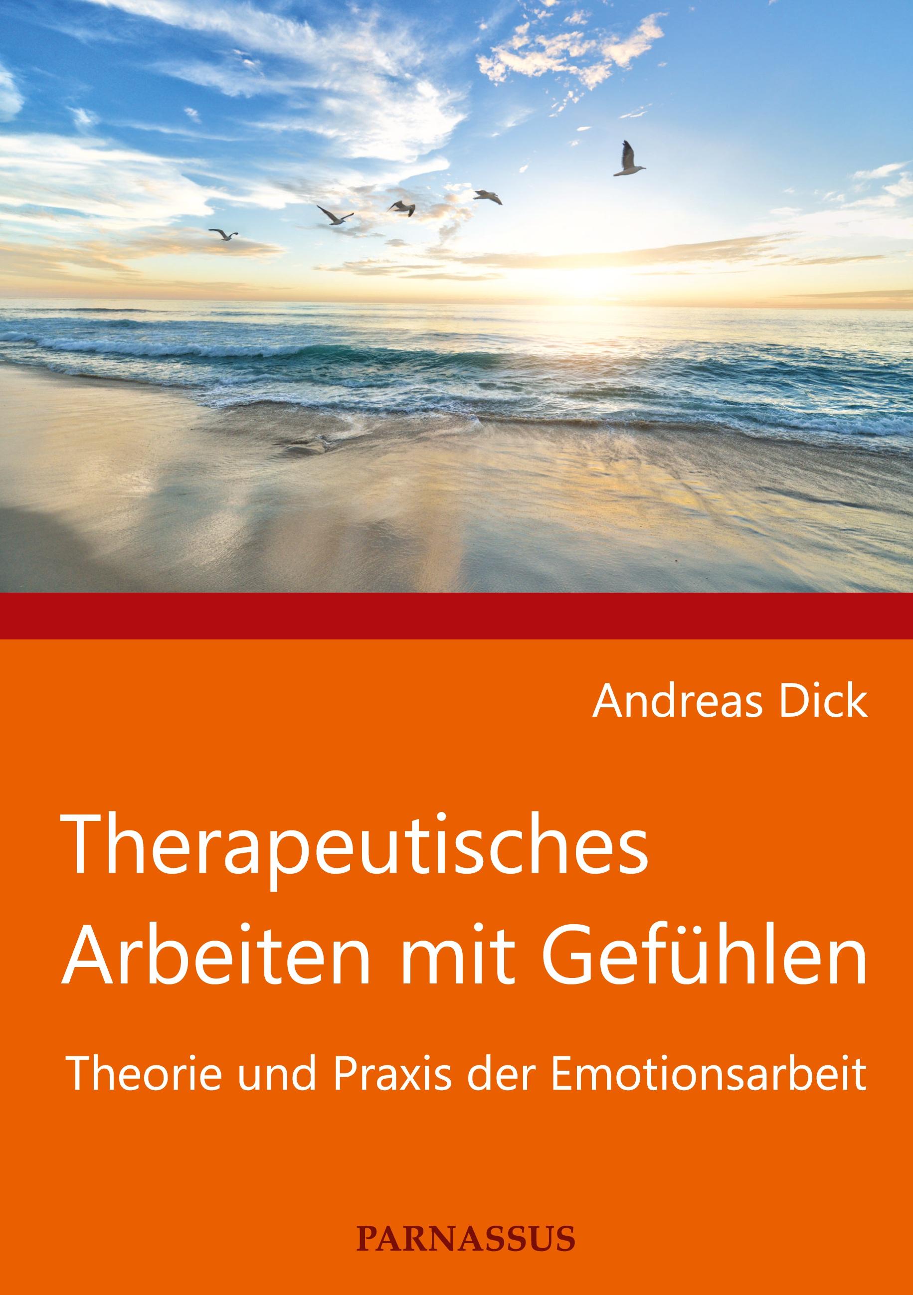 Therapeutisches Arbeiten mit Gefühlen