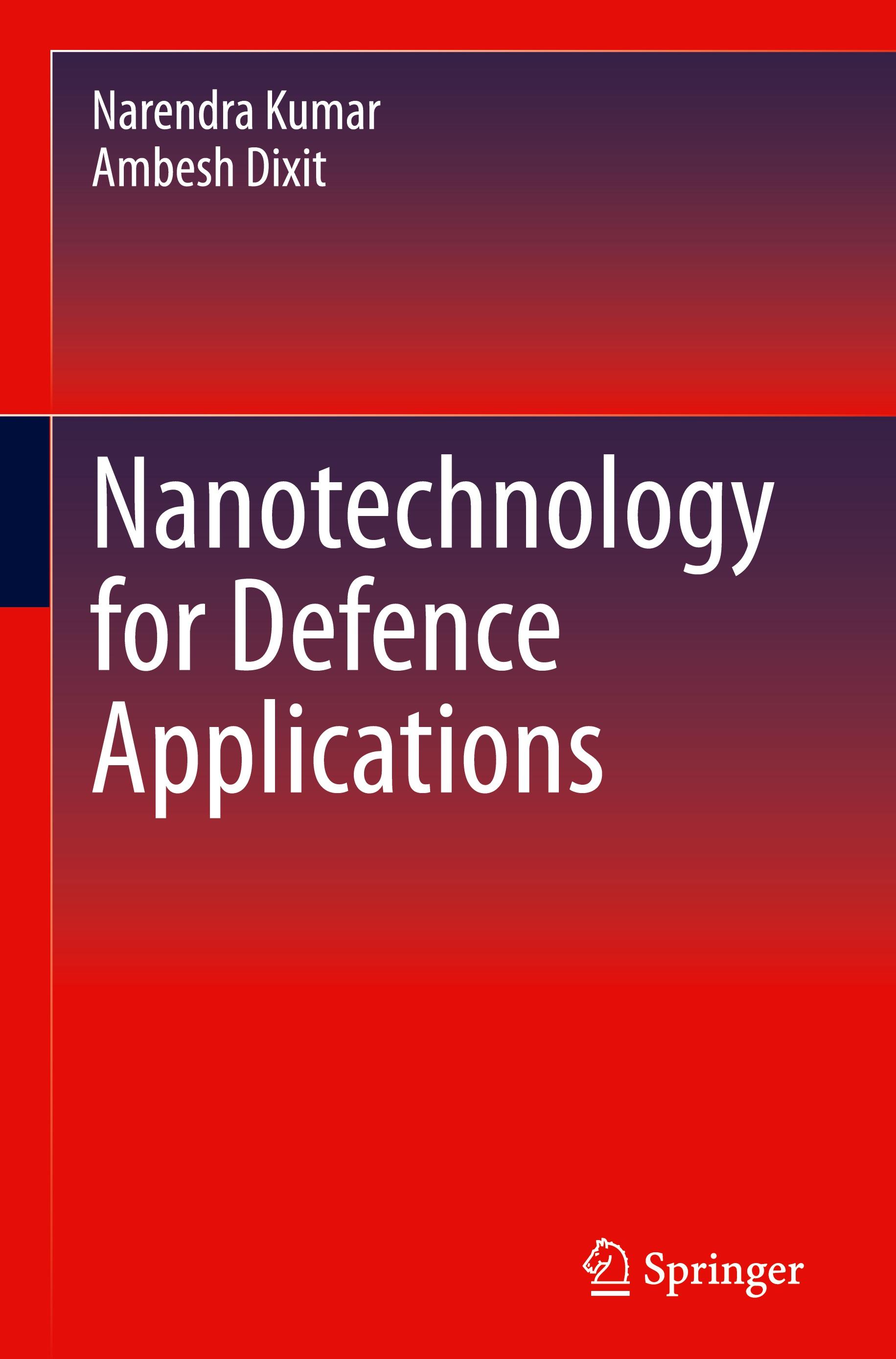 Nanotechnology for Defence Applications