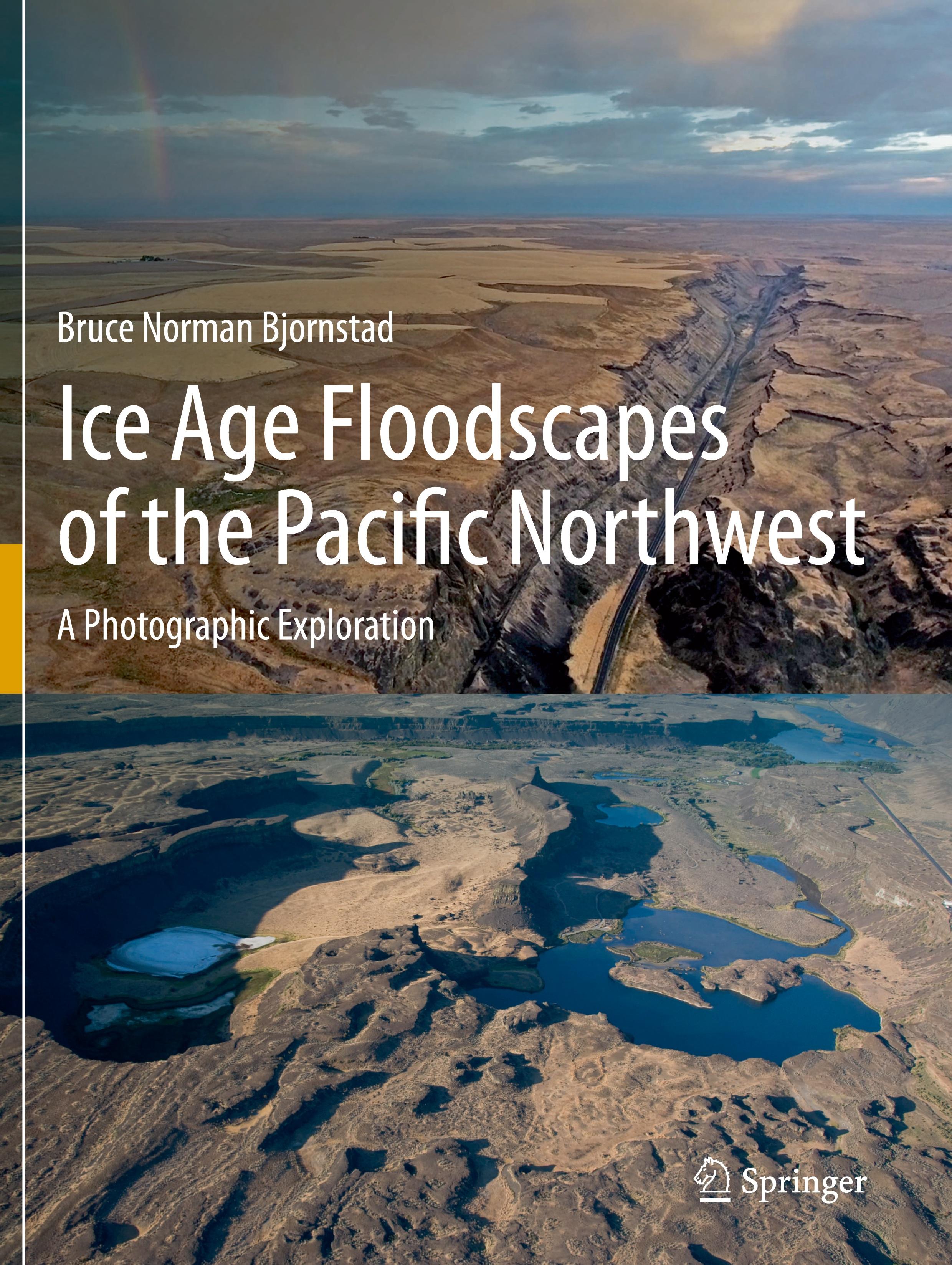 Ice Age Floodscapes of the Pacific Northwest