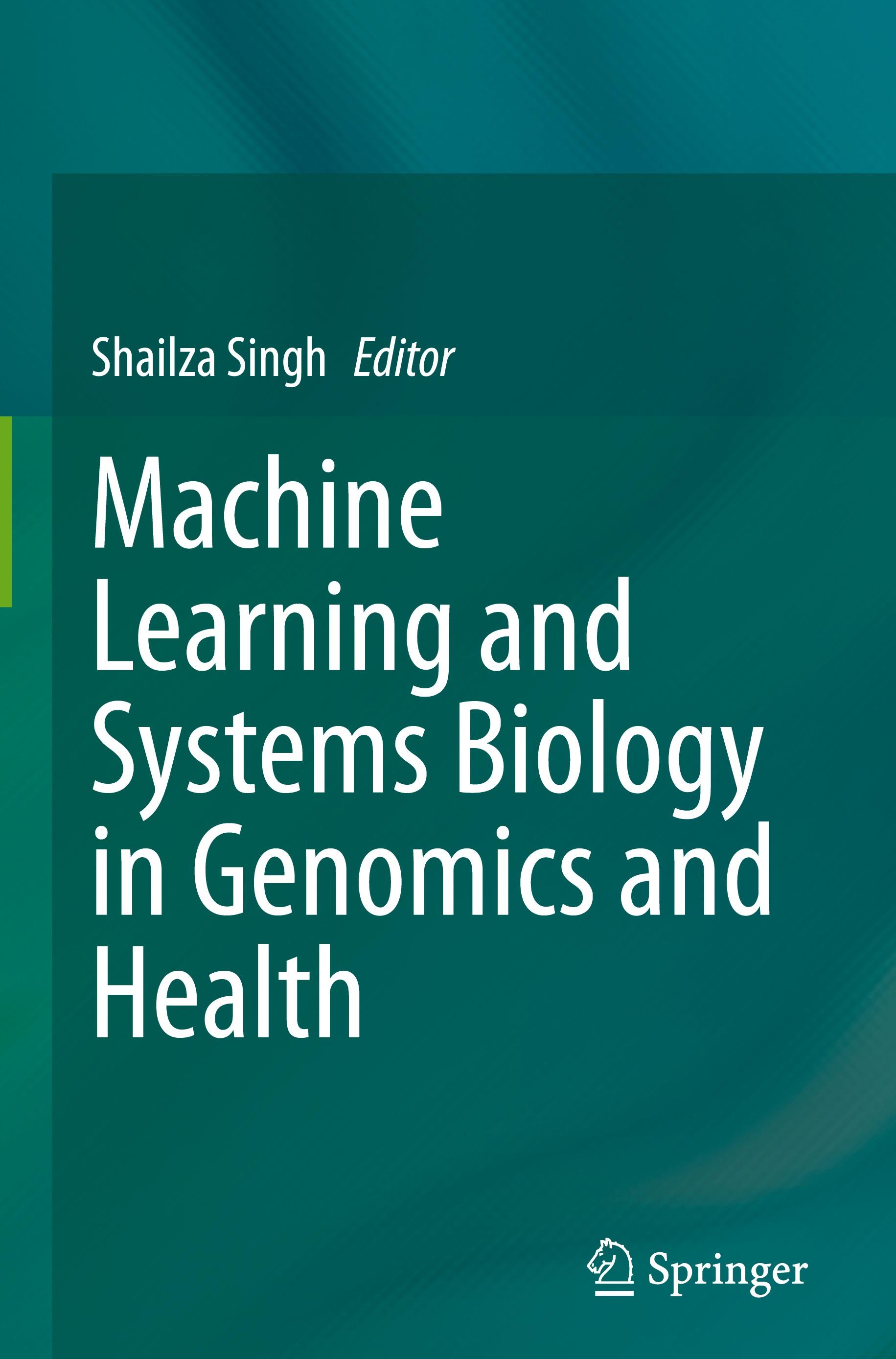 Machine Learning and Systems Biology in Genomics and Health