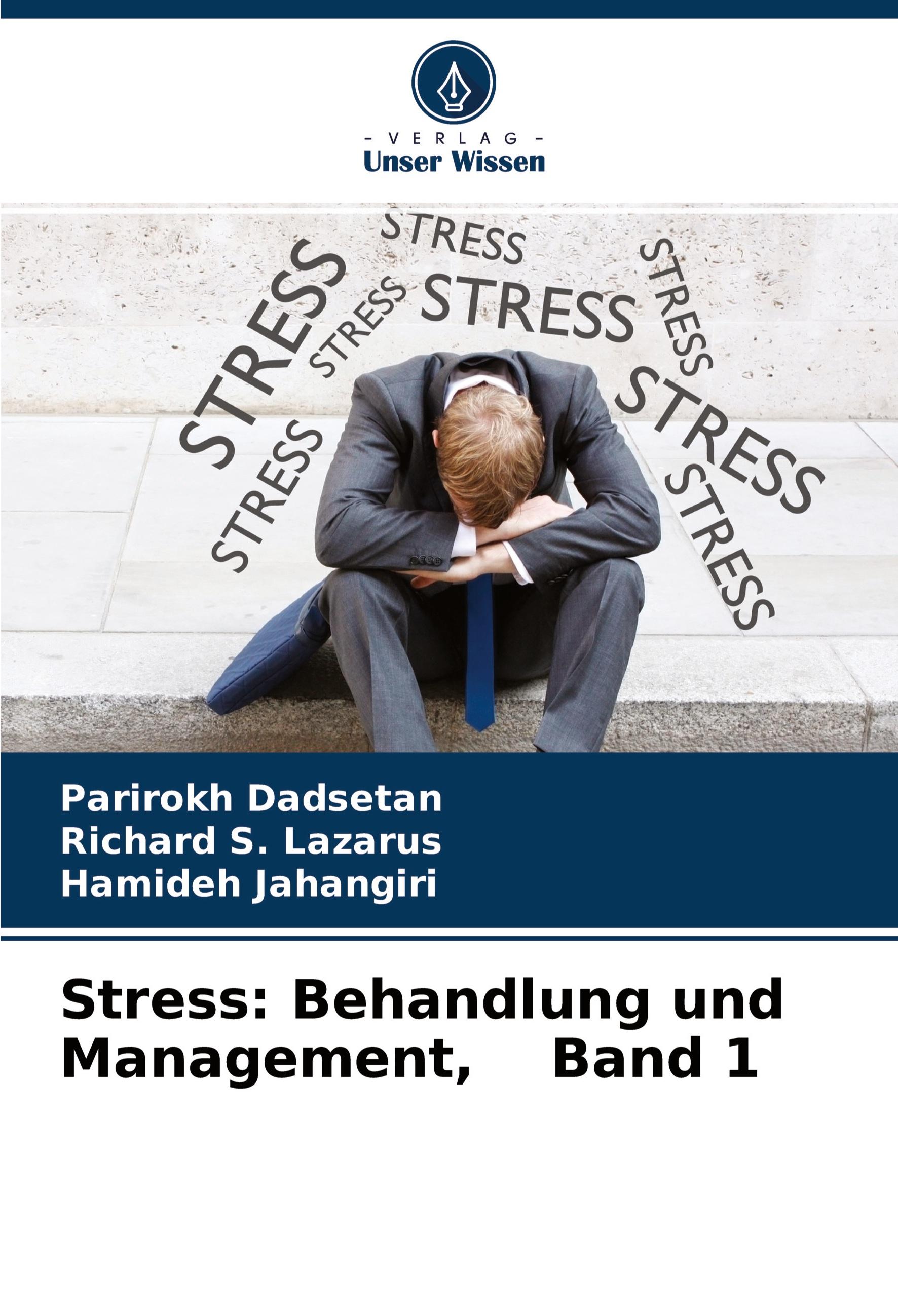 Stress: Behandlung und Management, Band 1