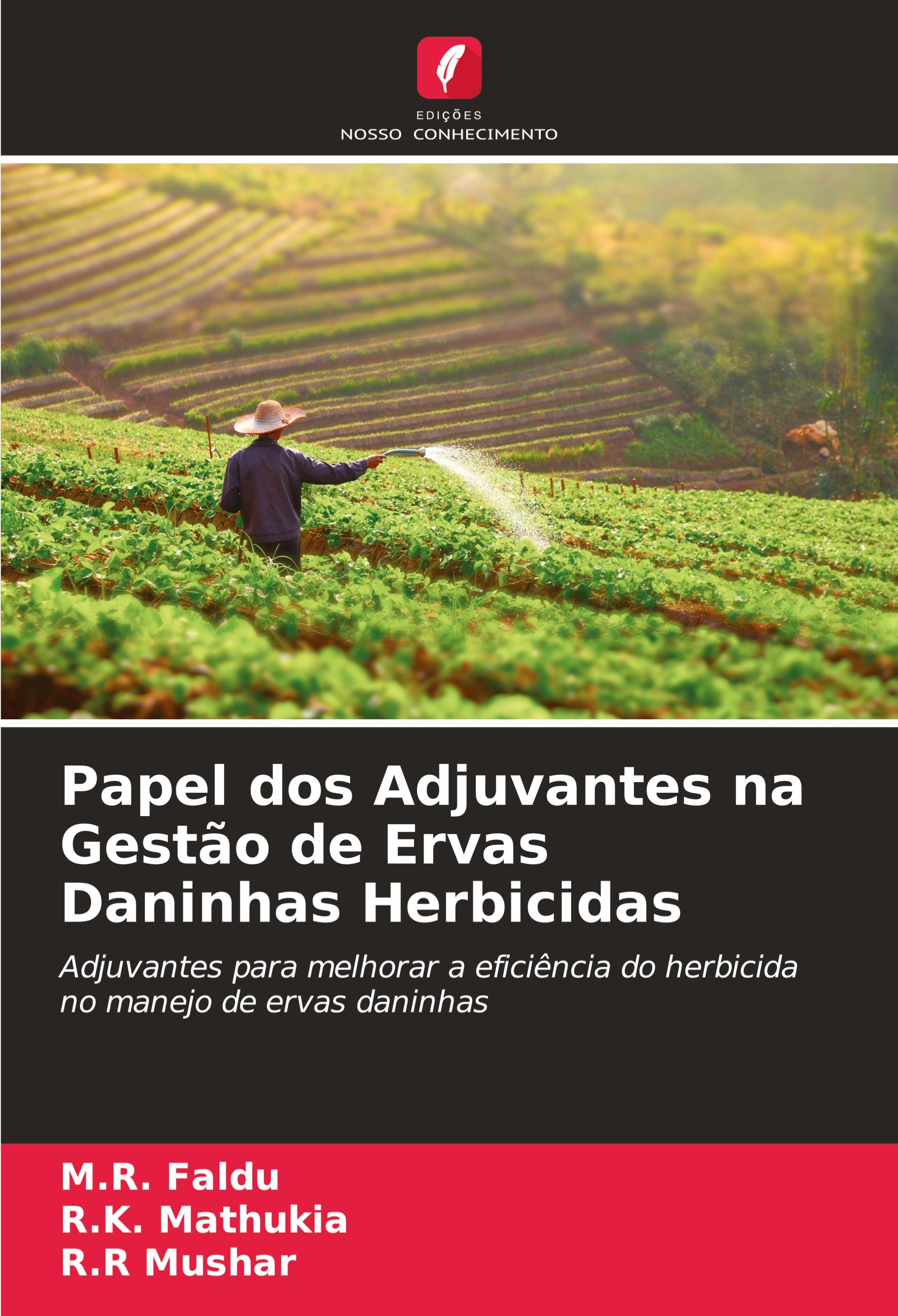 Papel dos Adjuvantes na Gestão de Ervas Daninhas Herbicidas