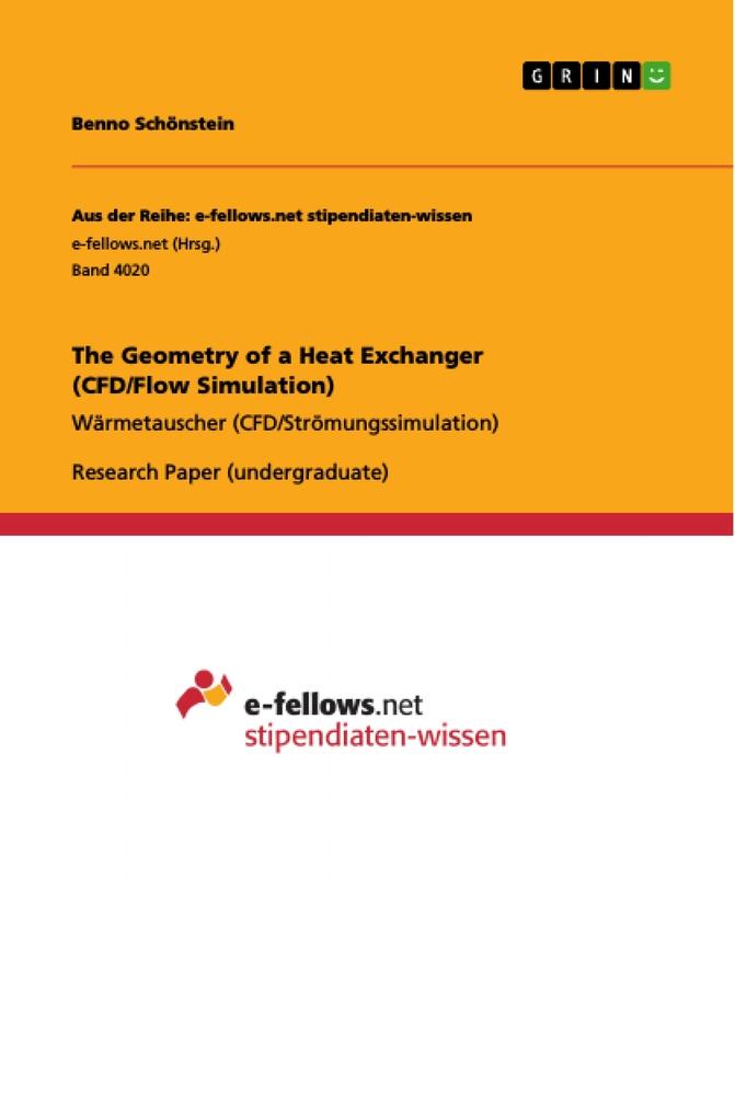 The Geometry of a Heat Exchanger (CFD/Flow Simulation)