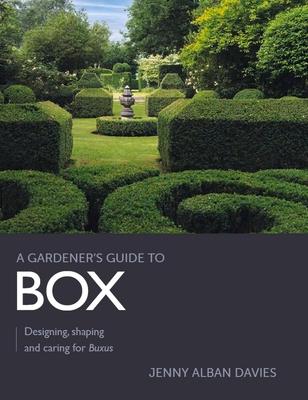 Gardener's Guide to Box