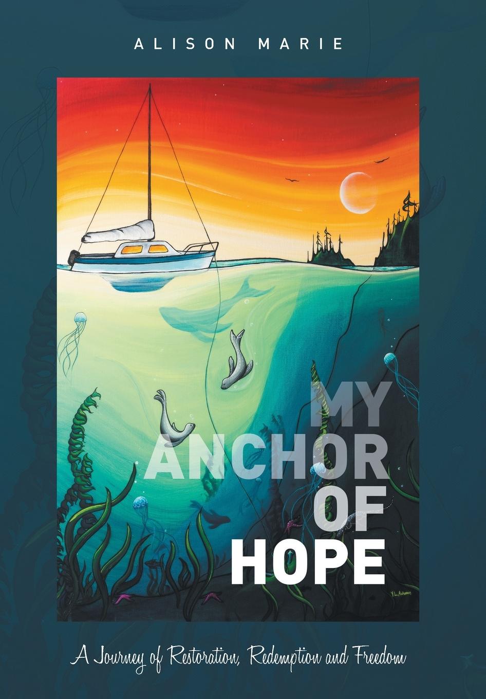 My Anchor of Hope