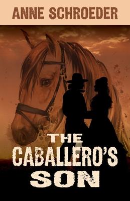 The Caballero's Son