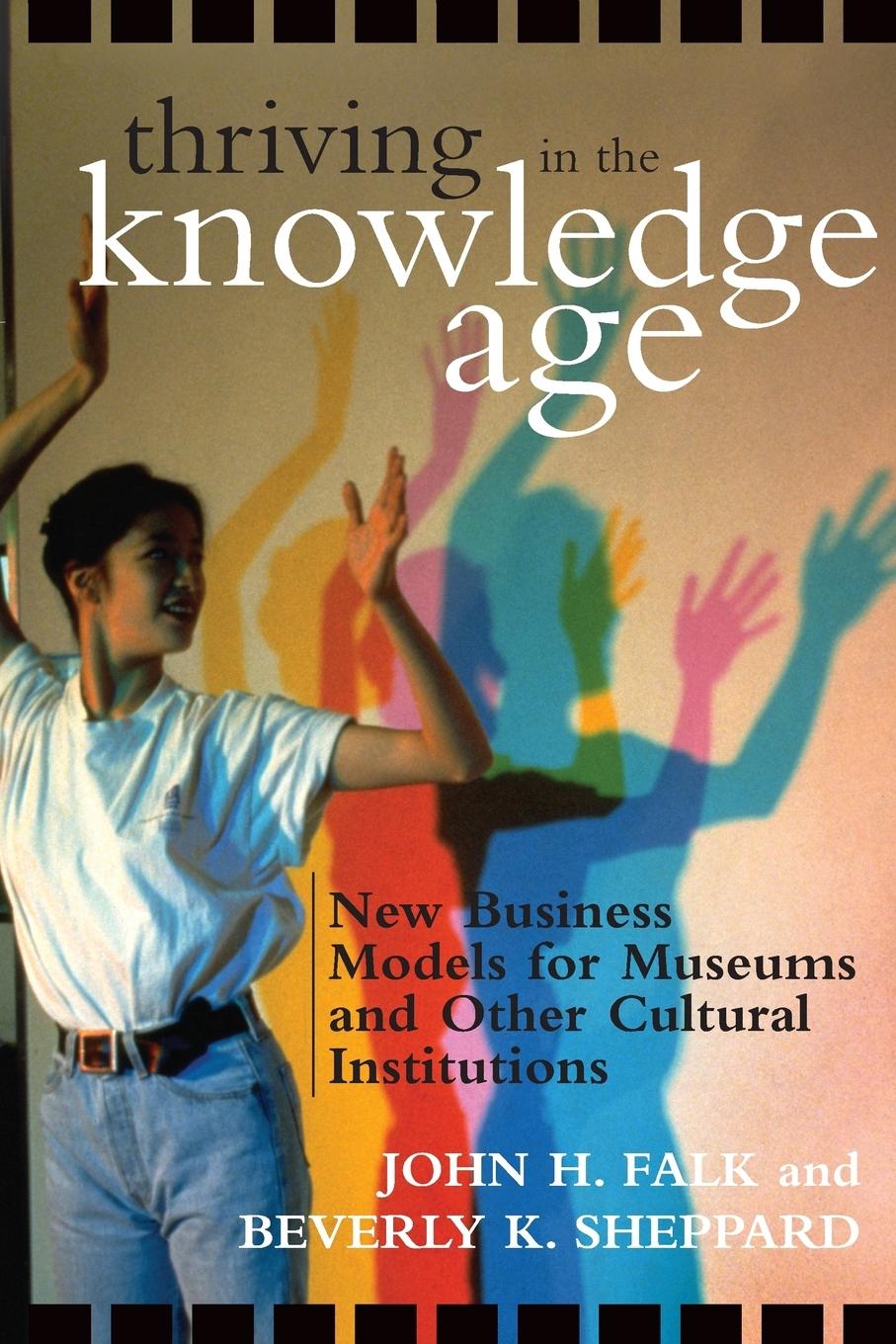 Thriving in the Knowledge Age