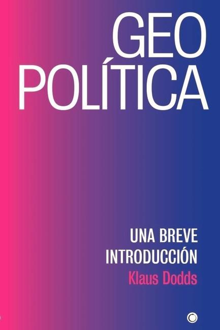 Geopolítica: Una Breve Introducción