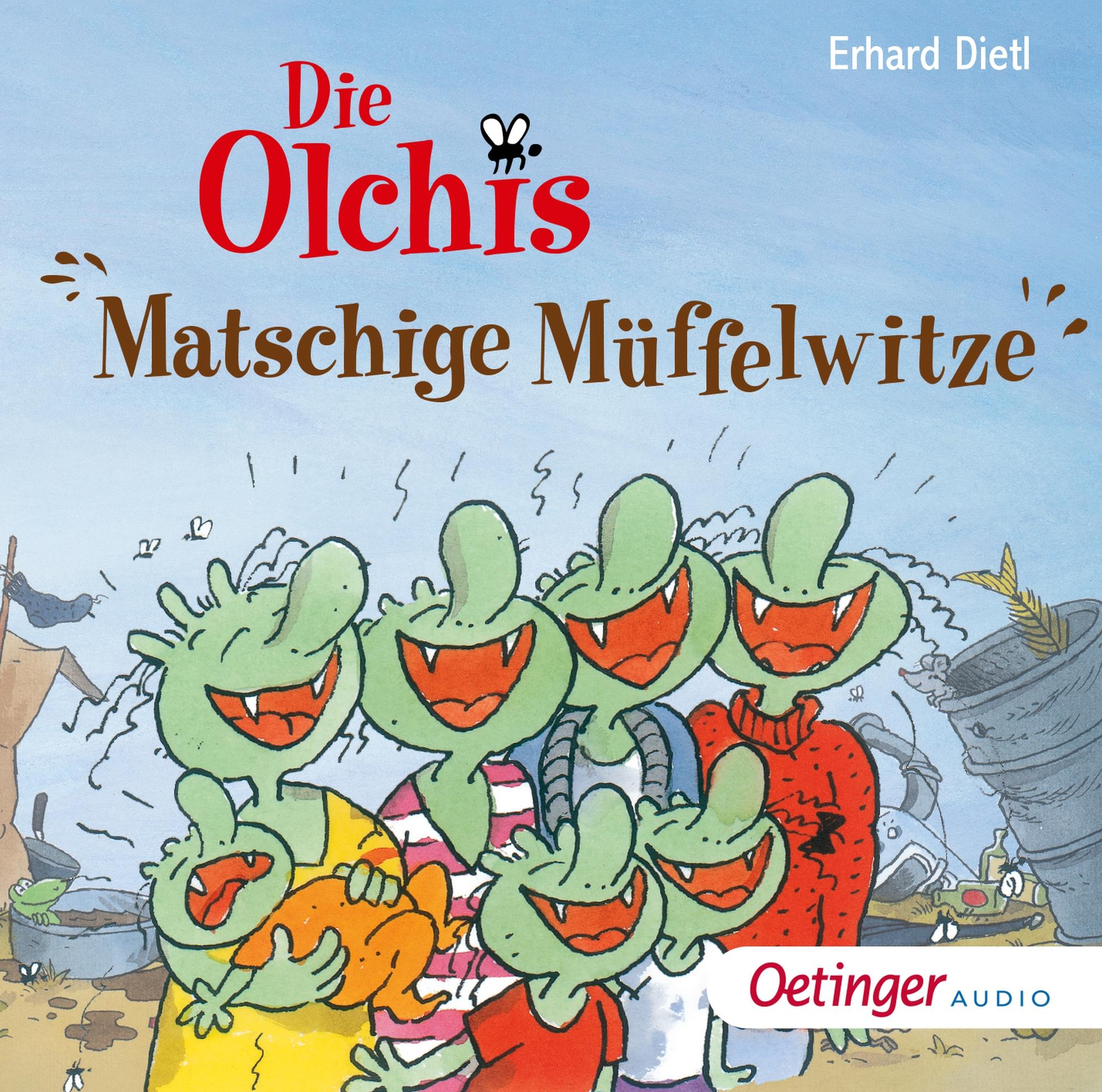 Die Olchis. Matschige Müffelwitze