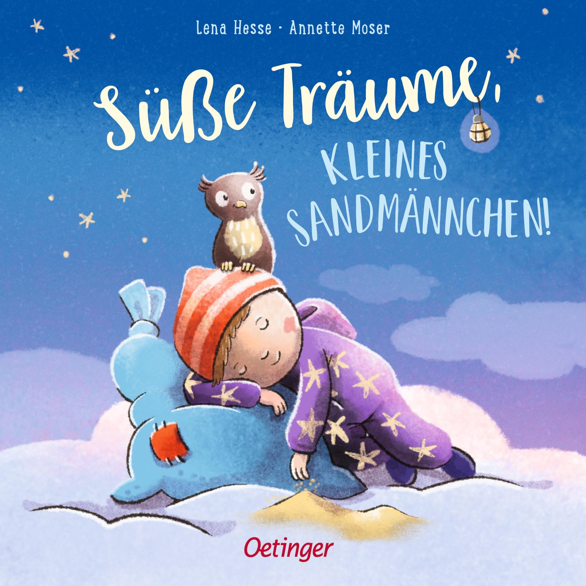 Süße Träume, kleines Sandmännchen!