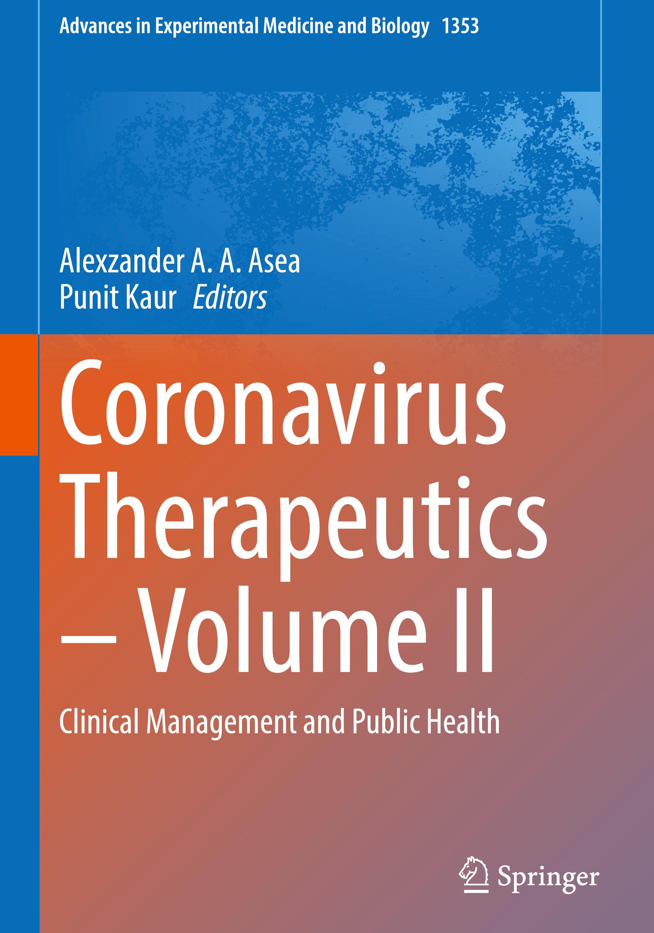 Coronavirus Therapeutics ¿ Volume II