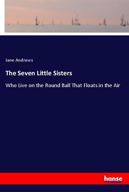 The Seven Little Sisters