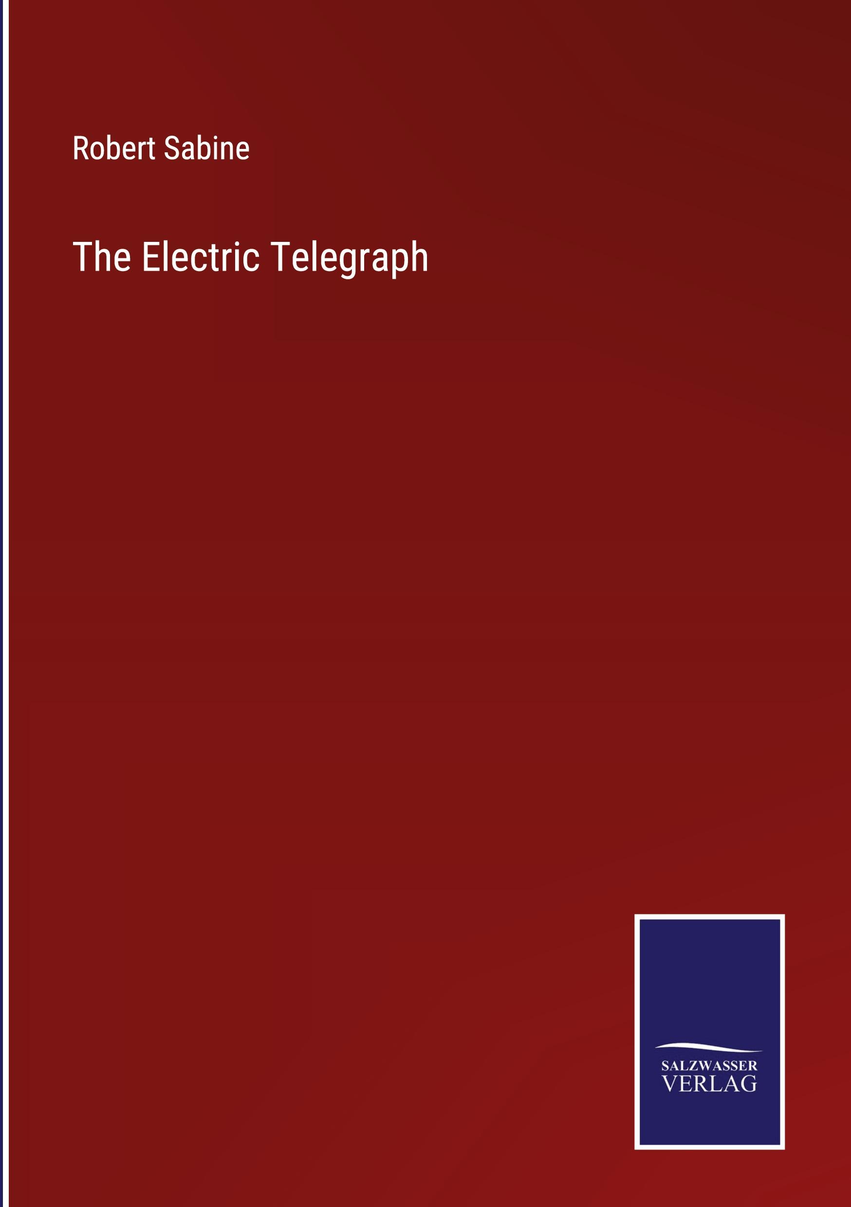 The Electric Telegraph