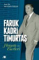 Faruk Kadri Timurtas Hayati ve Eserleri