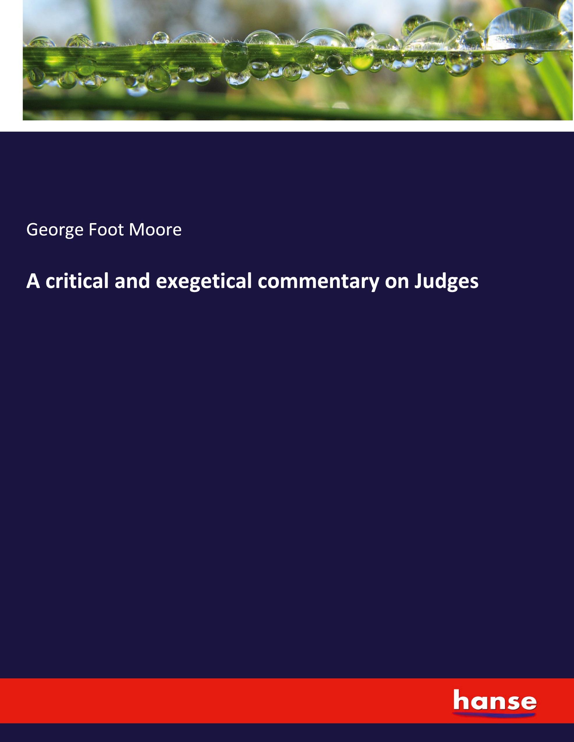 A critical and exegetical commentary on Judges