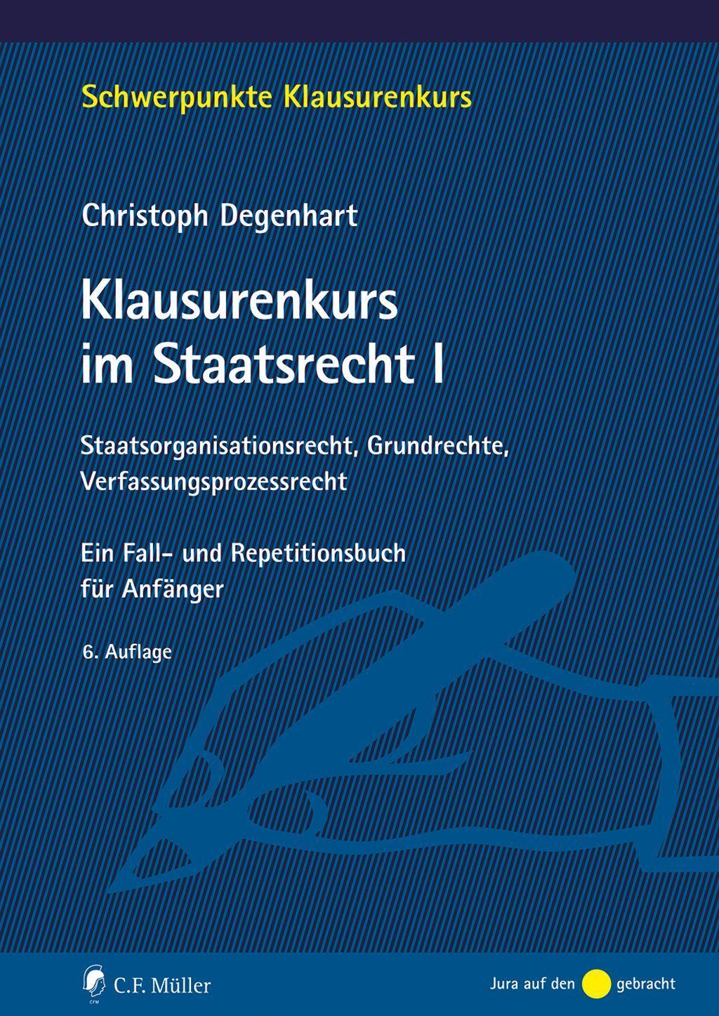 Klausurenkurs im Staatsrecht I