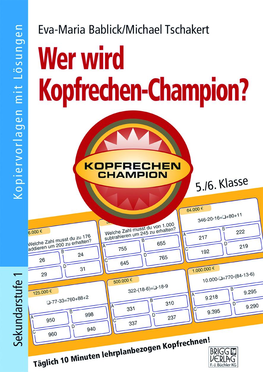 Wer wird Kopfrechen-Champion? 5./6. Klasse