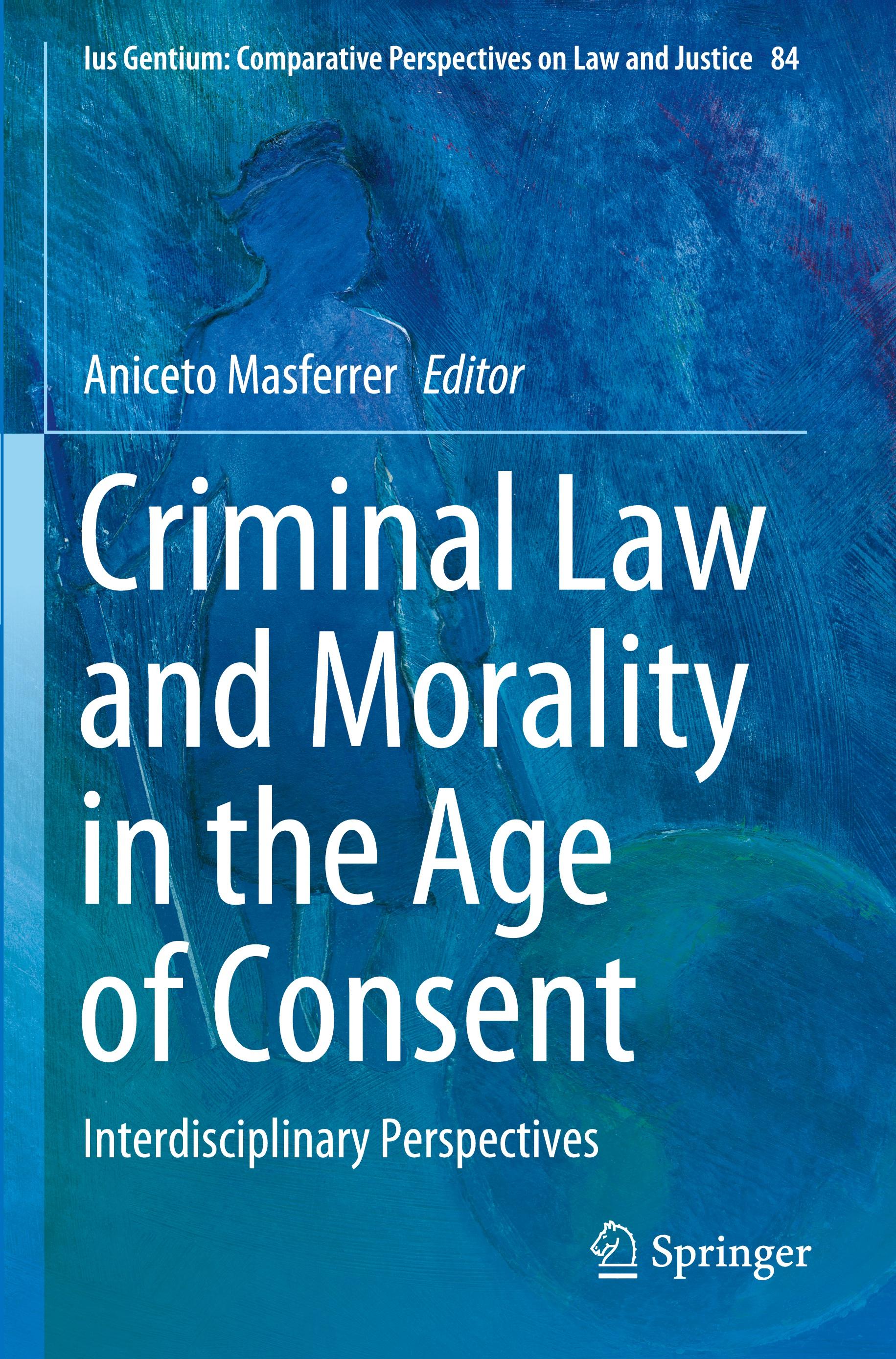 Criminal Law and Morality in the Age of Consent