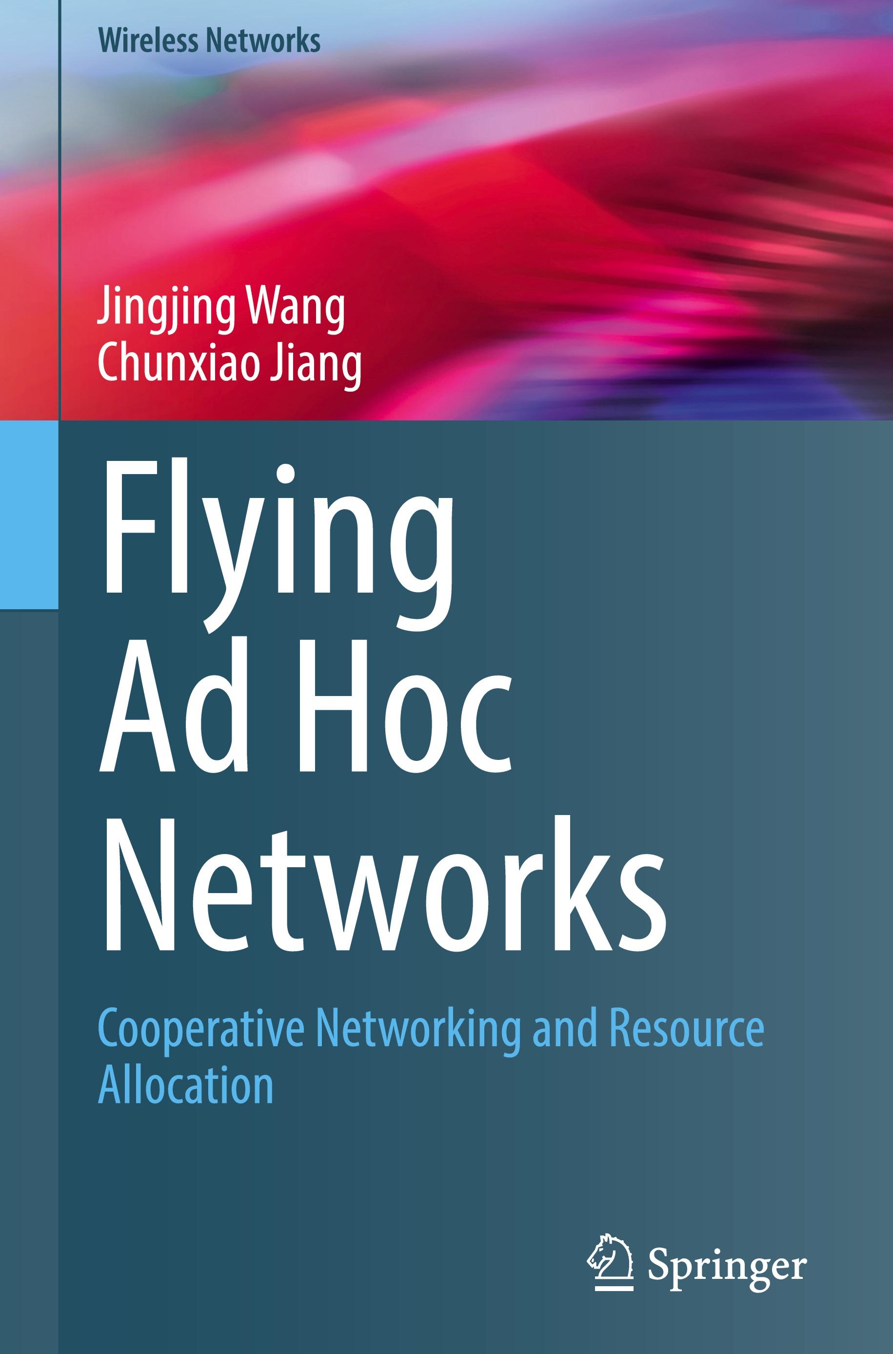 Flying Ad Hoc Networks