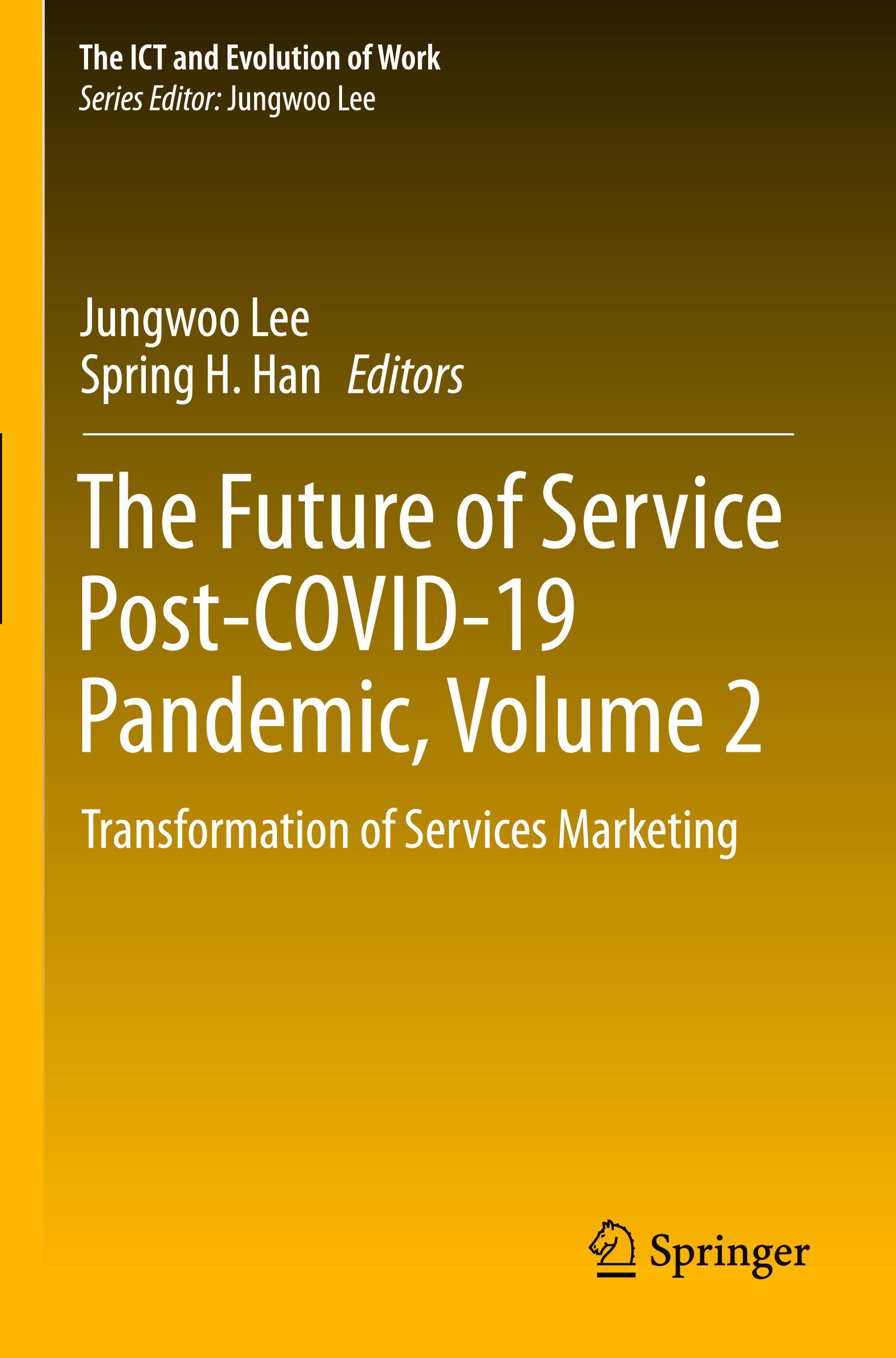 The Future of Service Post-COVID-19 Pandemic, Volume 2