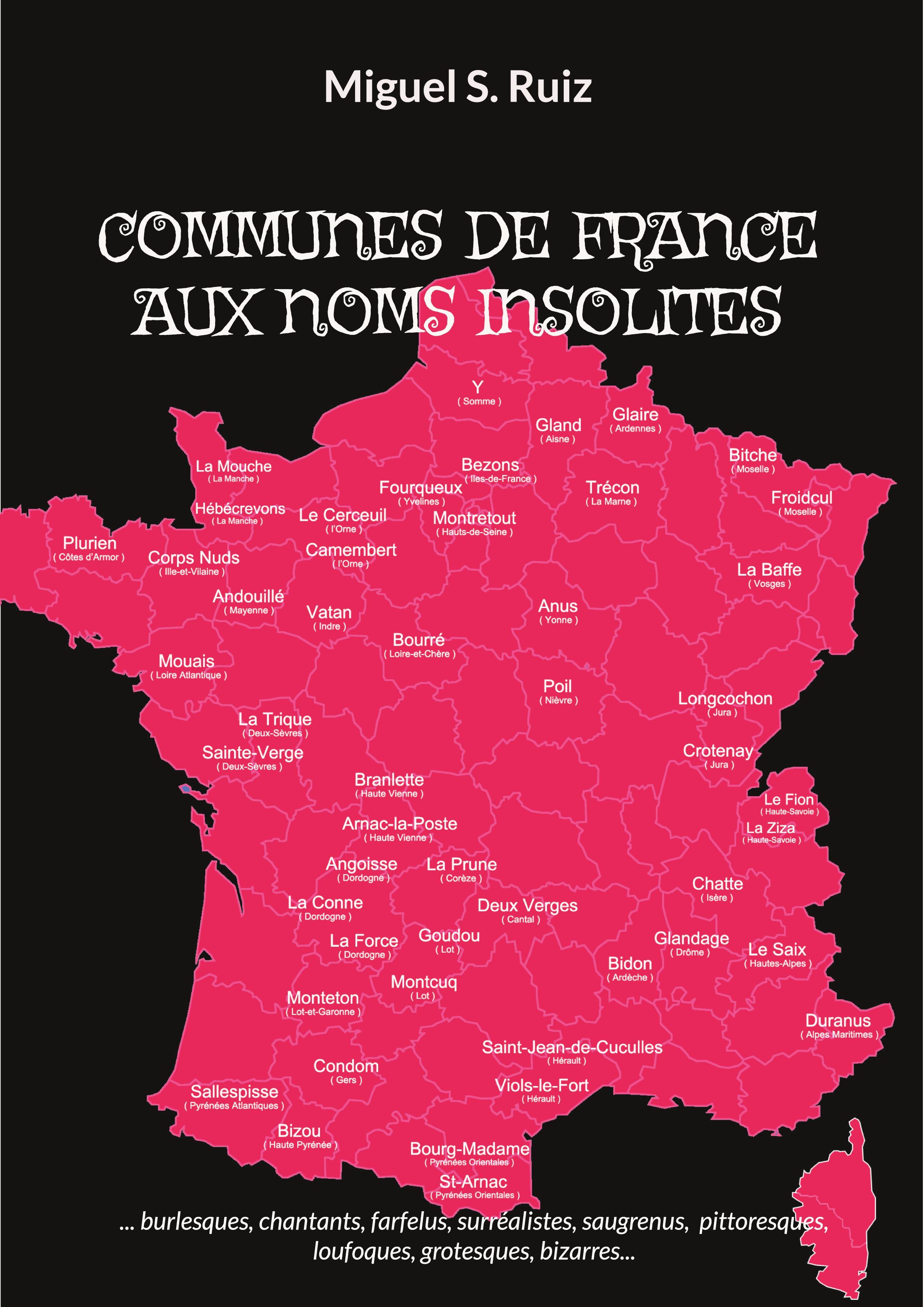 COMMUNES DE FRANCE AUX NOMS INSOLITES