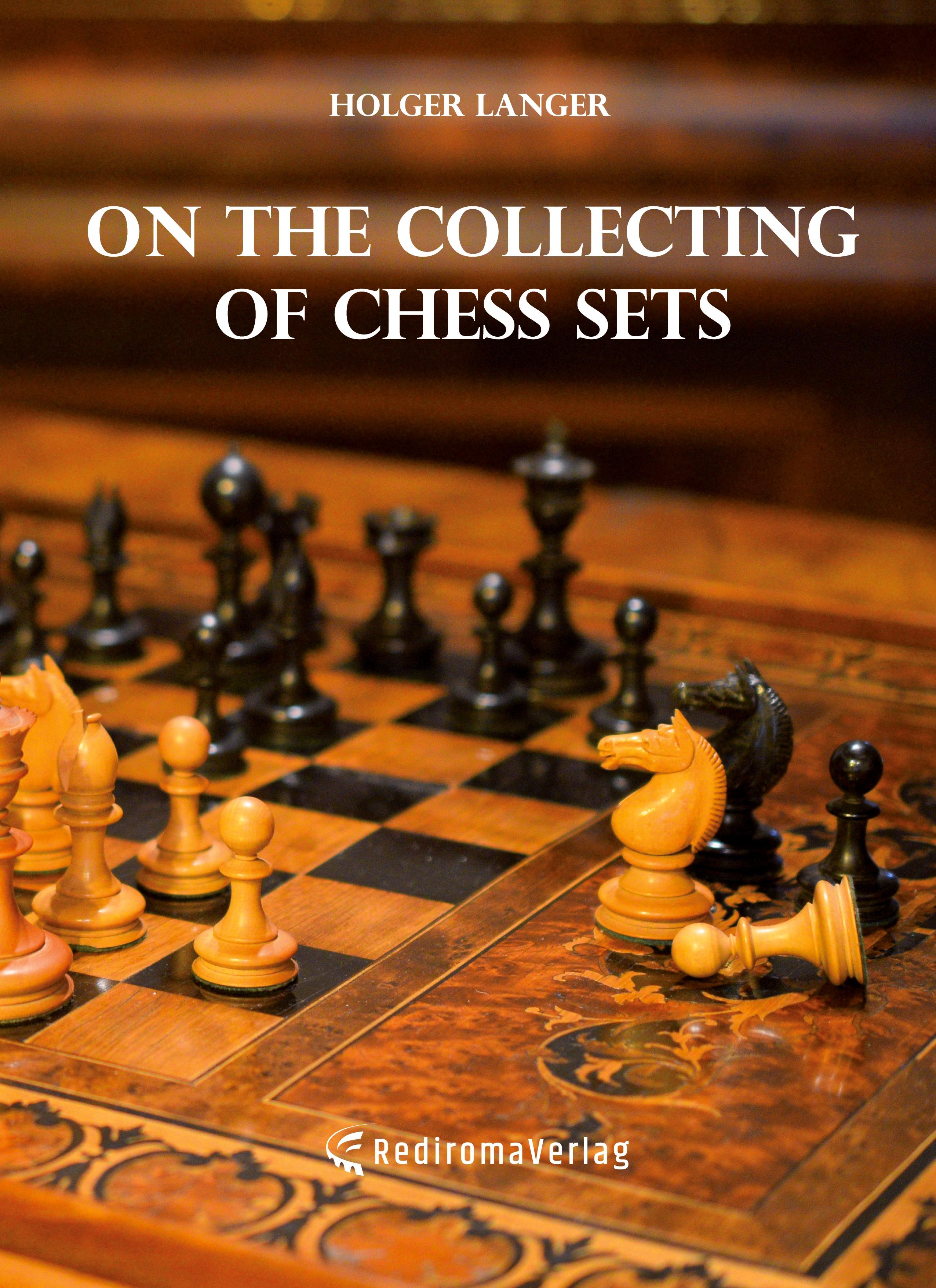 On the Collecting of Chess Sets