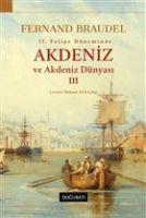 2. Felipe Döneminde Akdeniz ve Akdeniz Dünyasi 3