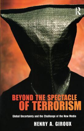 Beyond the Spectacle of Terrorism