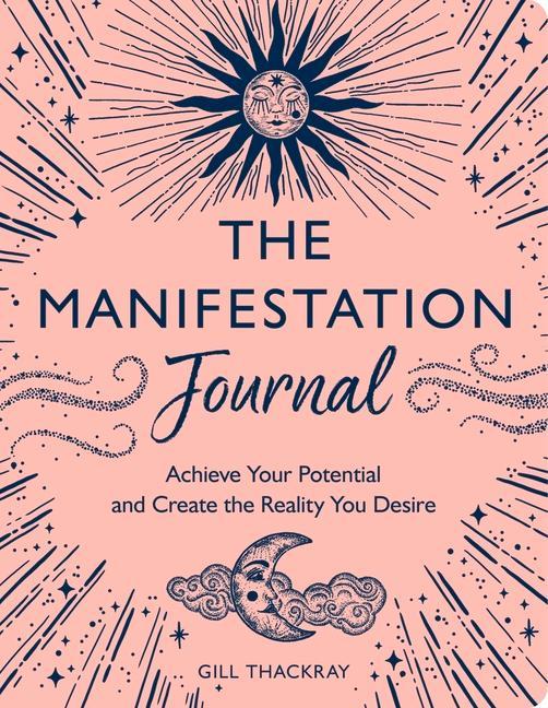 The Manifesting Journal