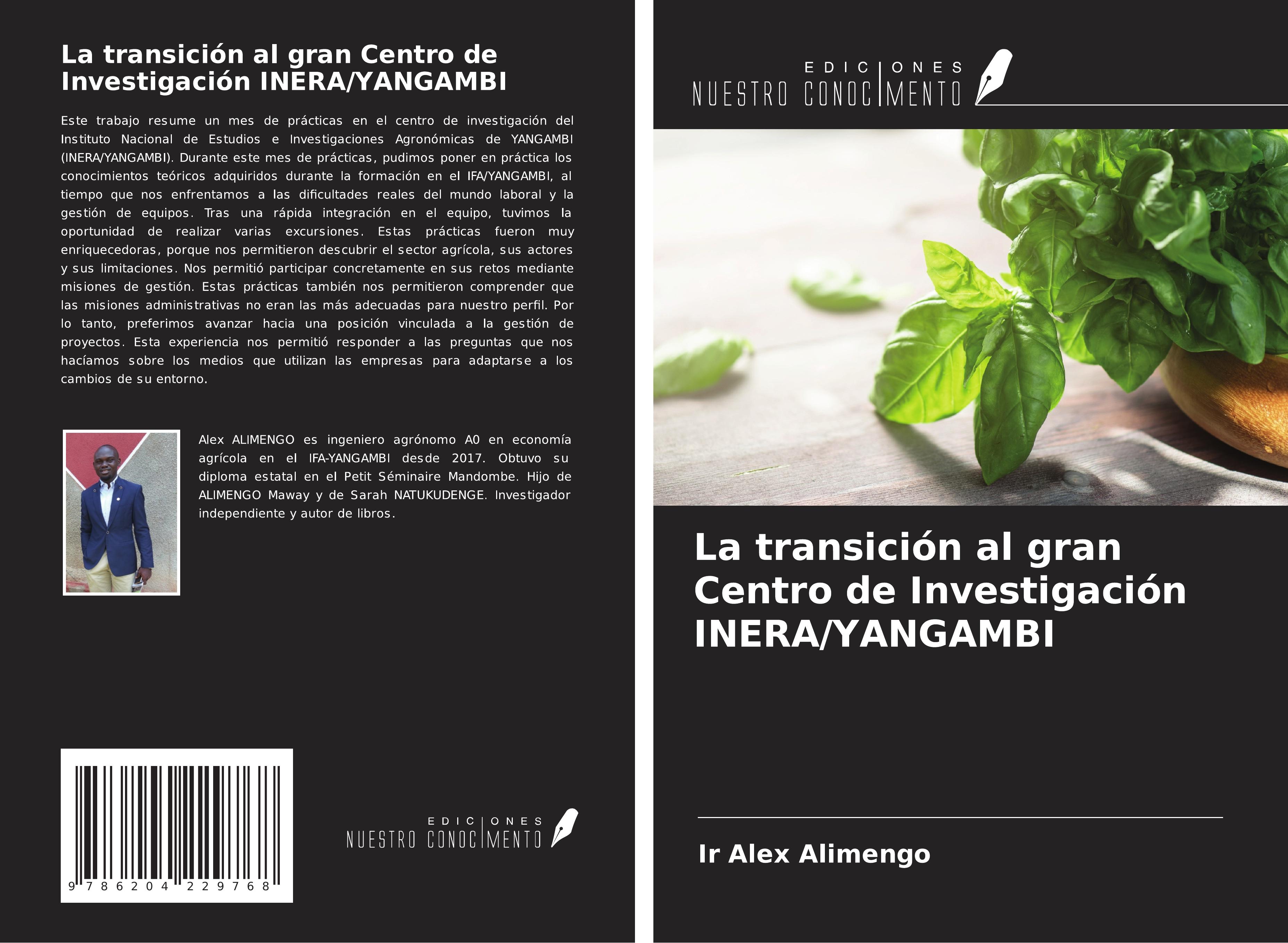 La transición al gran Centro de Investigación INERA/YANGAMBI