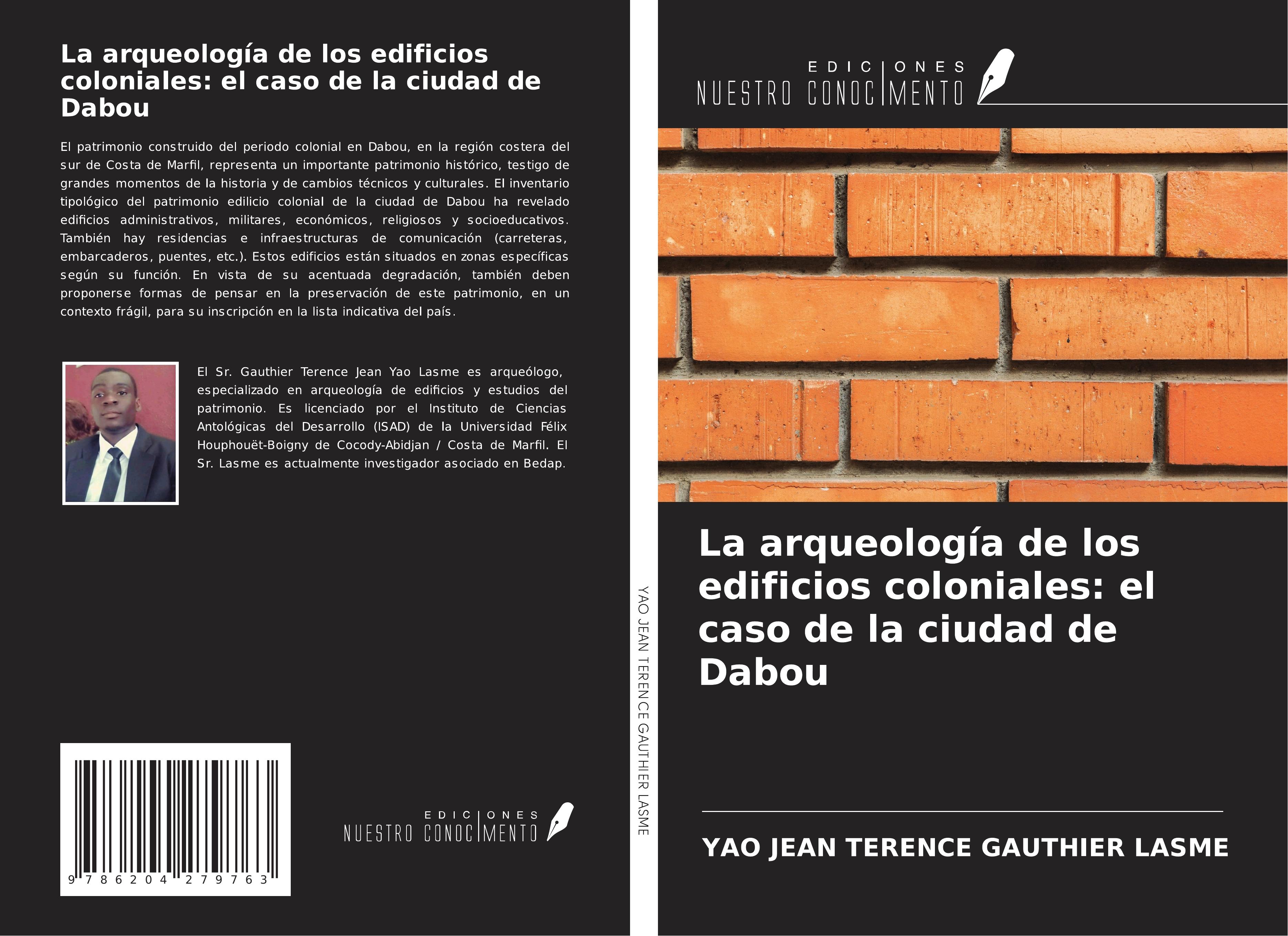 La arqueología de los edificios coloniales: el caso de la ciudad de Dabou