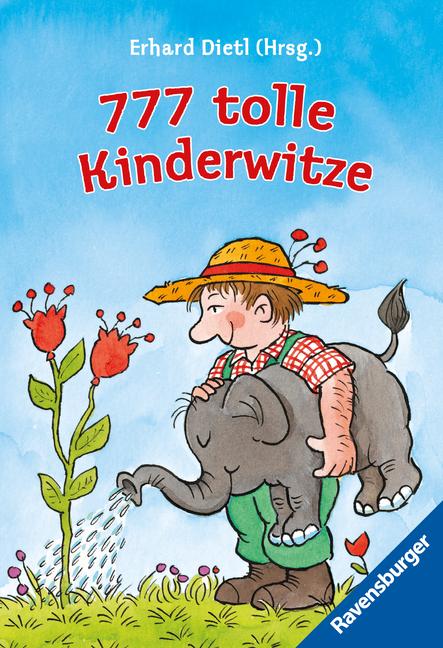 777 tolle Kinderwitze