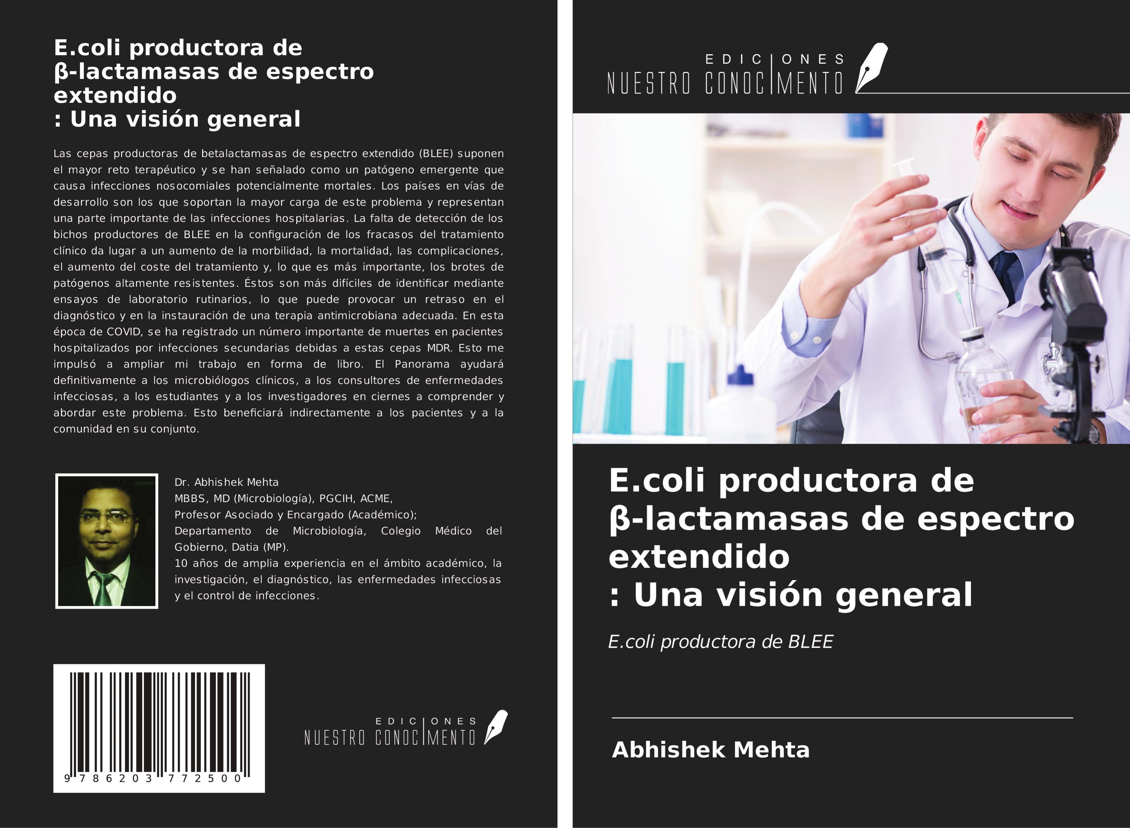 E.coli productora de¿-lactamasas de espectro extendido: Una visión general