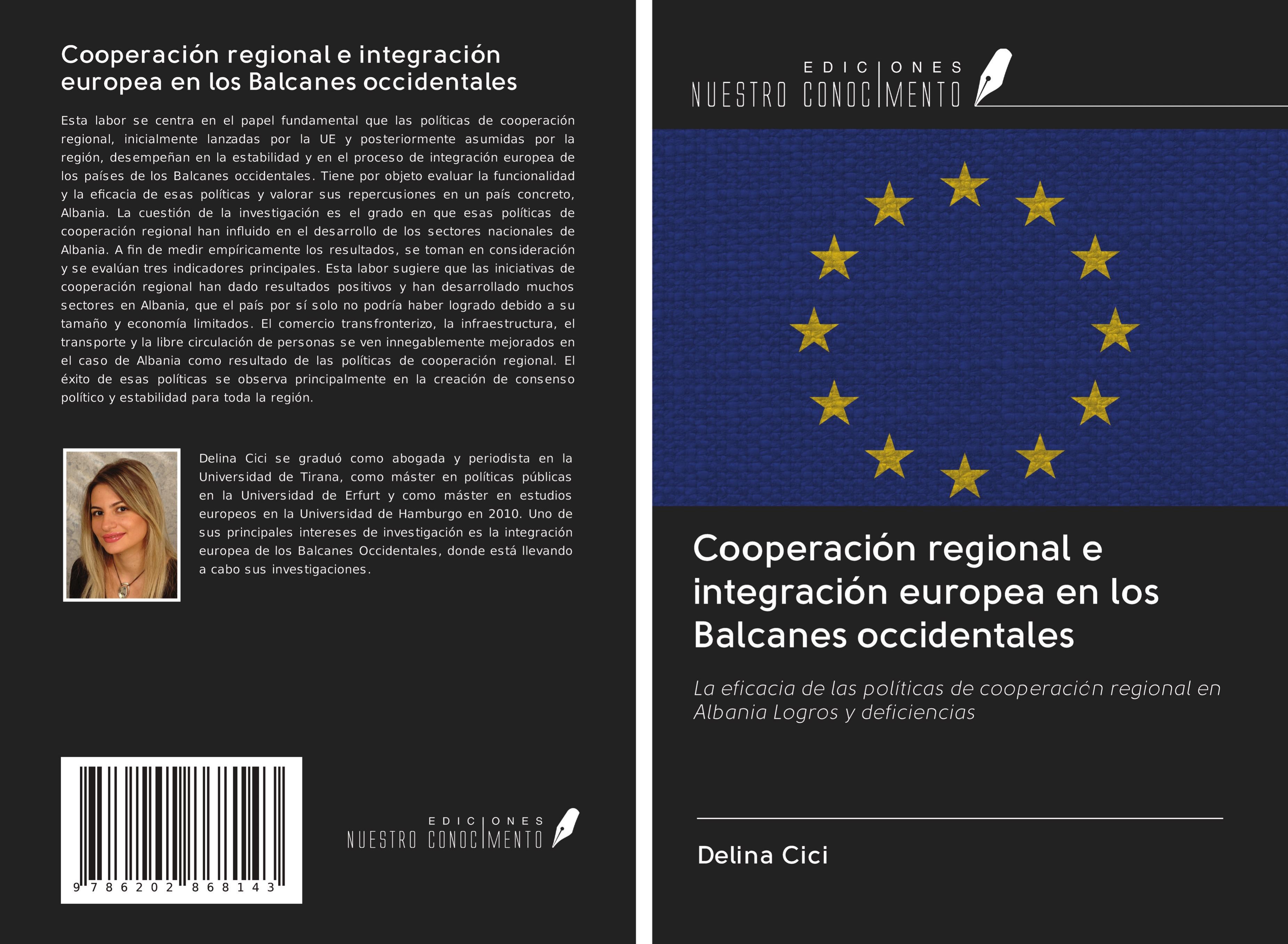 Cooperación regional e integración europea en los Balcanes occidentales