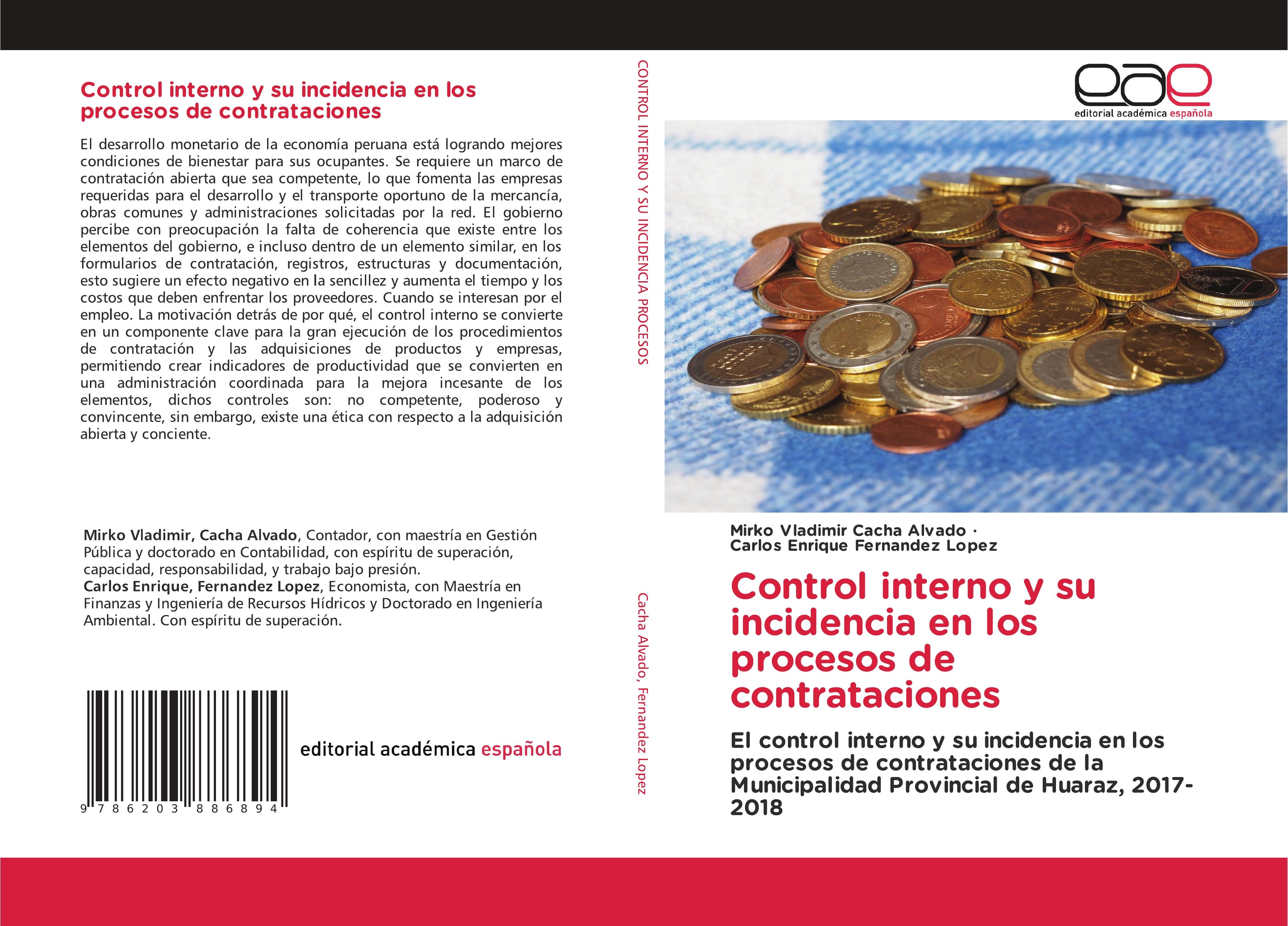 Control interno y su incidencia en los procesos de contrataciones