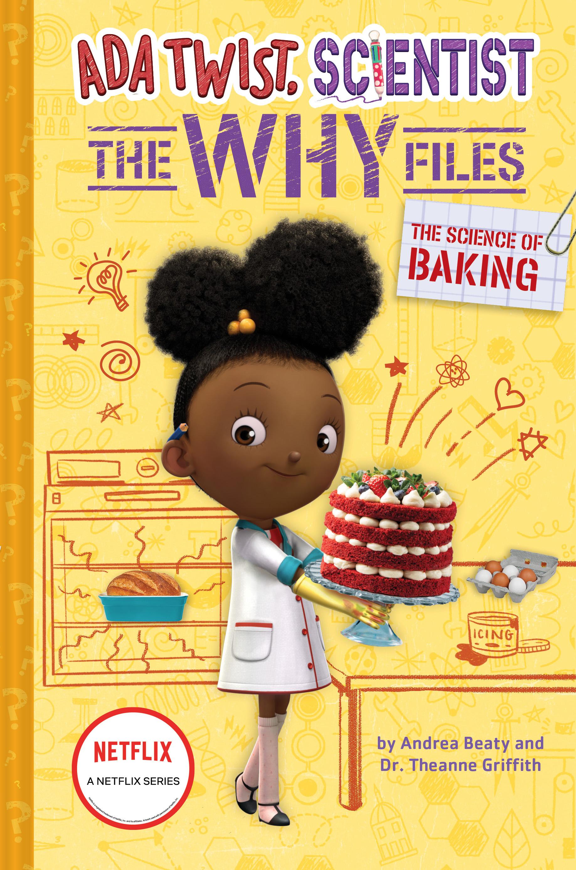 Ada Twist, Scientist: The Why Files 03: The Science of Baking